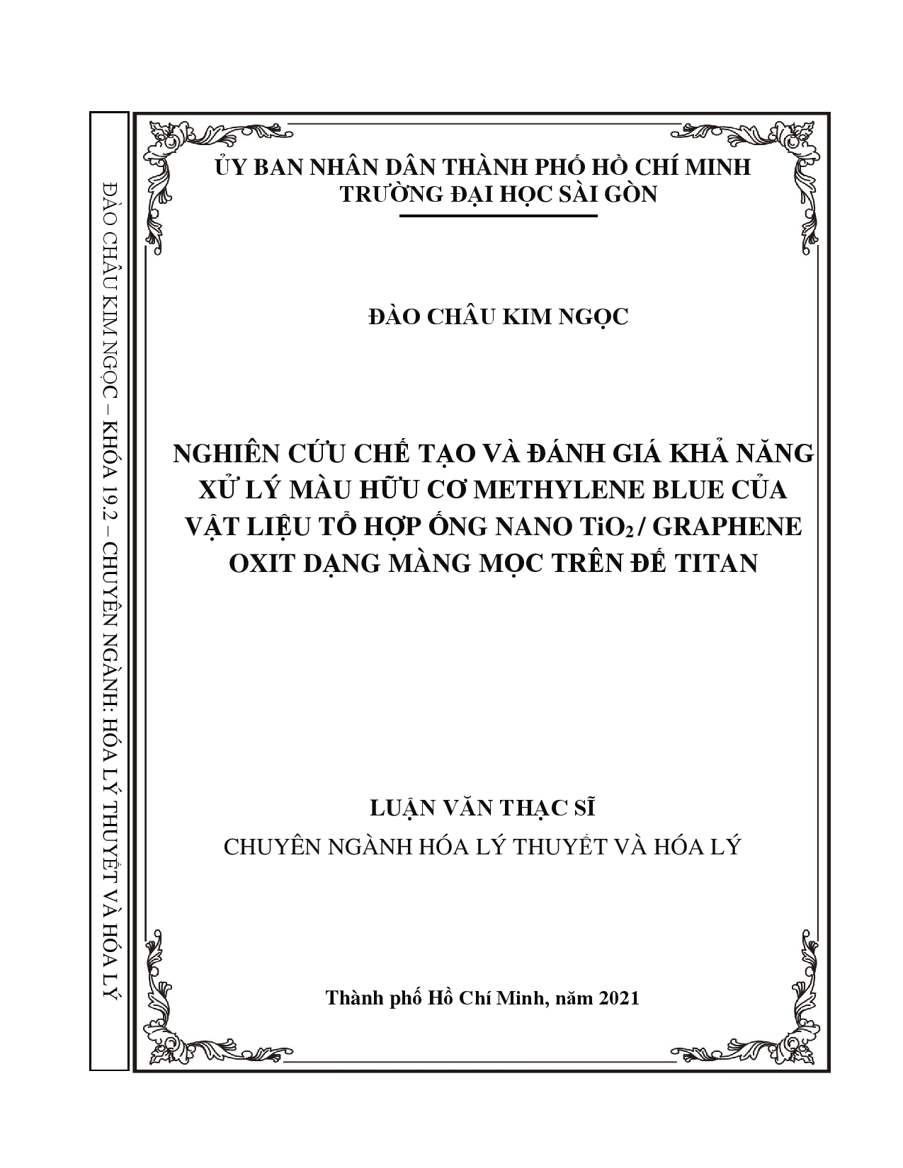 Nghiên cứu chế tạo và đánh giá khả năng xử lý màu hữu cơ methylene blue của vật liệu tổ hợp ống nano Tio2/graphene oxit dạng màng mọc trên đế titan  