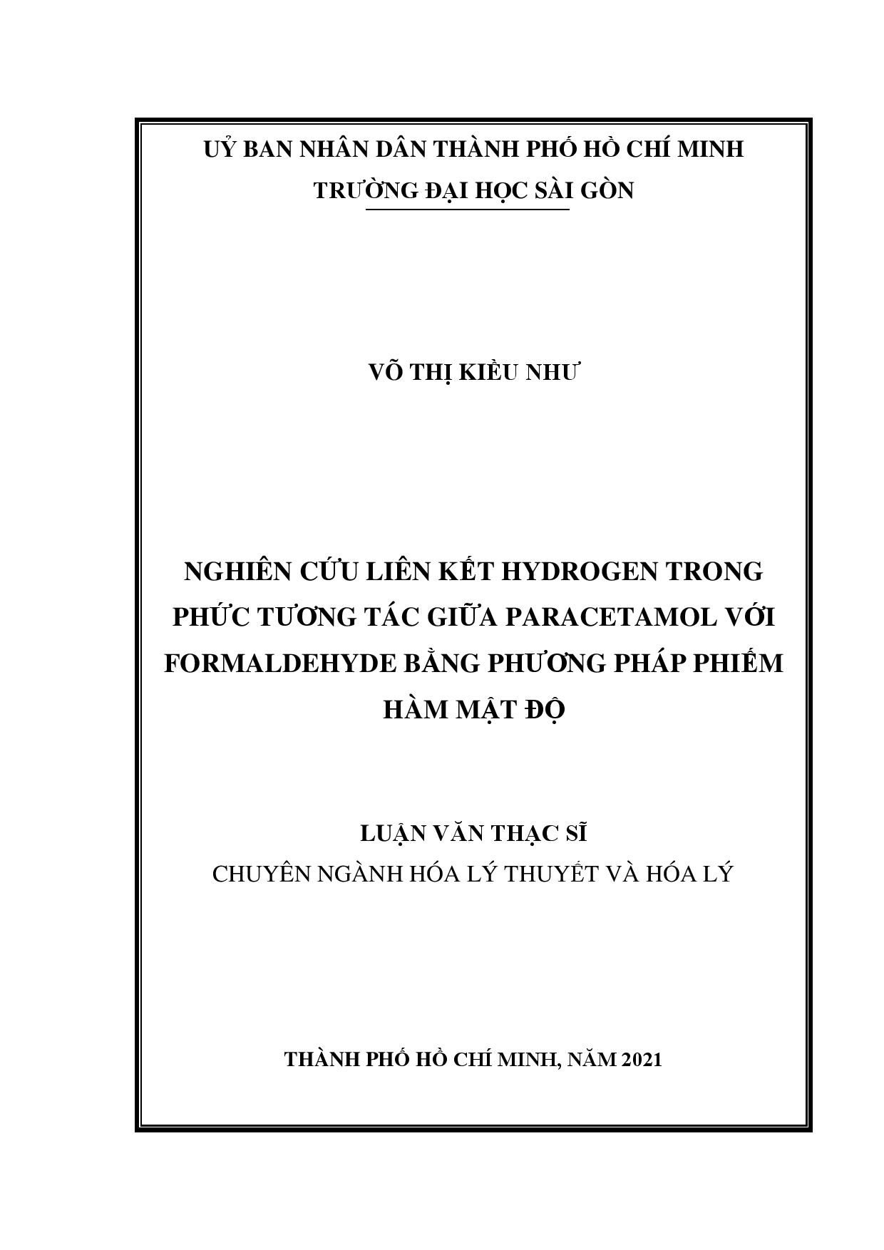 Nghiên cứu liên kết Hydrogen trong phức tương tác giữa Paracetamol với Formaldehyde bằng phương pháp phiếm hàm mật độ  