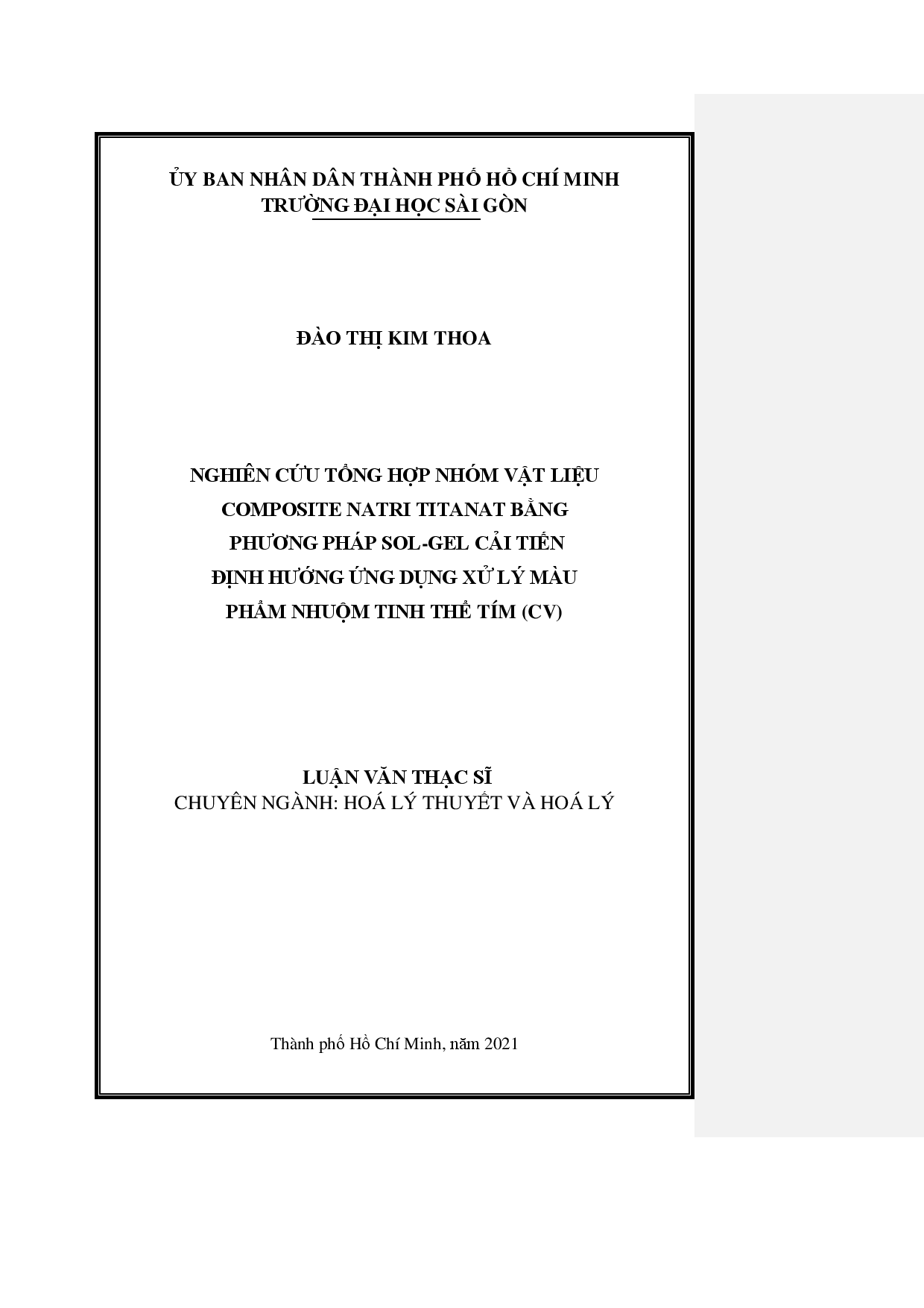 Nghiên cứu tổng hợp nhóm vật liệu Composite Natri Titanat bằng phương pháp Sol-Gel cải tiến định hướng ứng dụng xử lý màu phẩm nhuộm tinh thể tím (CV)  