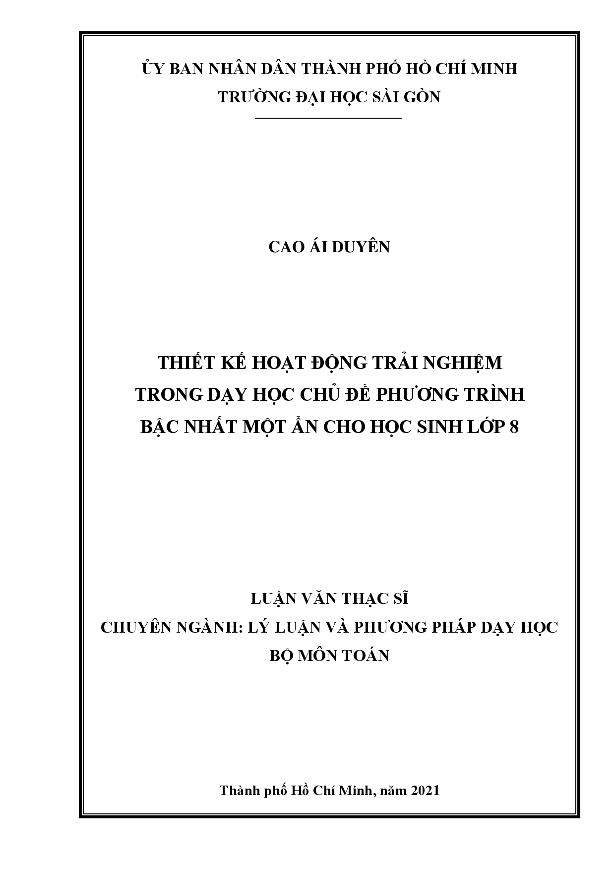 Thiết kế hoạt động trải nghiệm trong dạy học chủ đề phương trình bậc nhất một ẩn cho hoc sinh lớp 8  