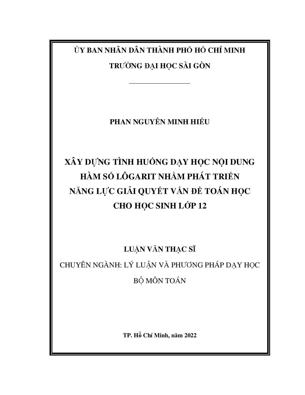 Xây dựng tình huống dạy học nội dung hàm số Lôgarit nhằm phát triển năng lực giải quyết vấn đề Toán học cho học sinh lớp 12  