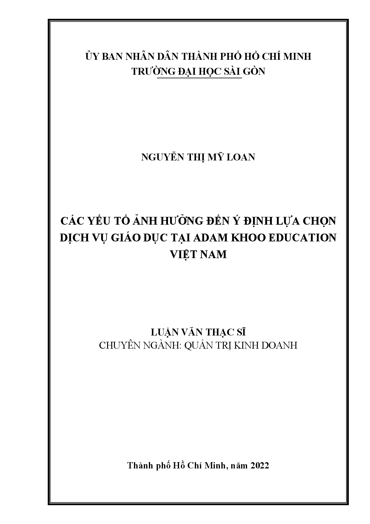 Các yếu tố ảnh hưởng đến ý định lựa chọn dịch vụ giáo dục tại Adam Khoo Education Việt Nam  