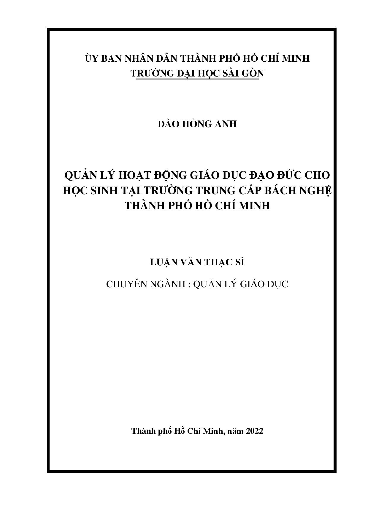 Quản lý hoạt động giáo dục đạo đức cho học sinh tại trường Trung cấp Bách Nghệ thành phố Hồ Chí Minh  