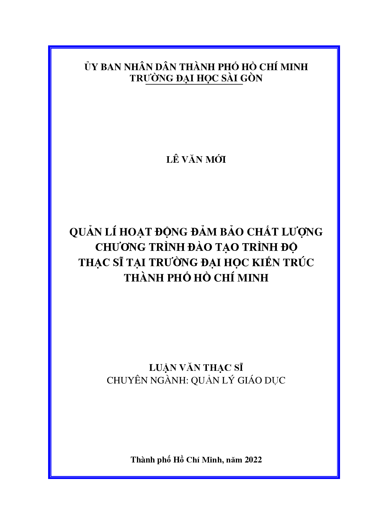 Quản lí hoạt động đảm bảo chất lượng chương trình đào tạo trình độ thạc sĩ tại trường đại học Kiến Trúc thành phố Hồ Chí Minh  