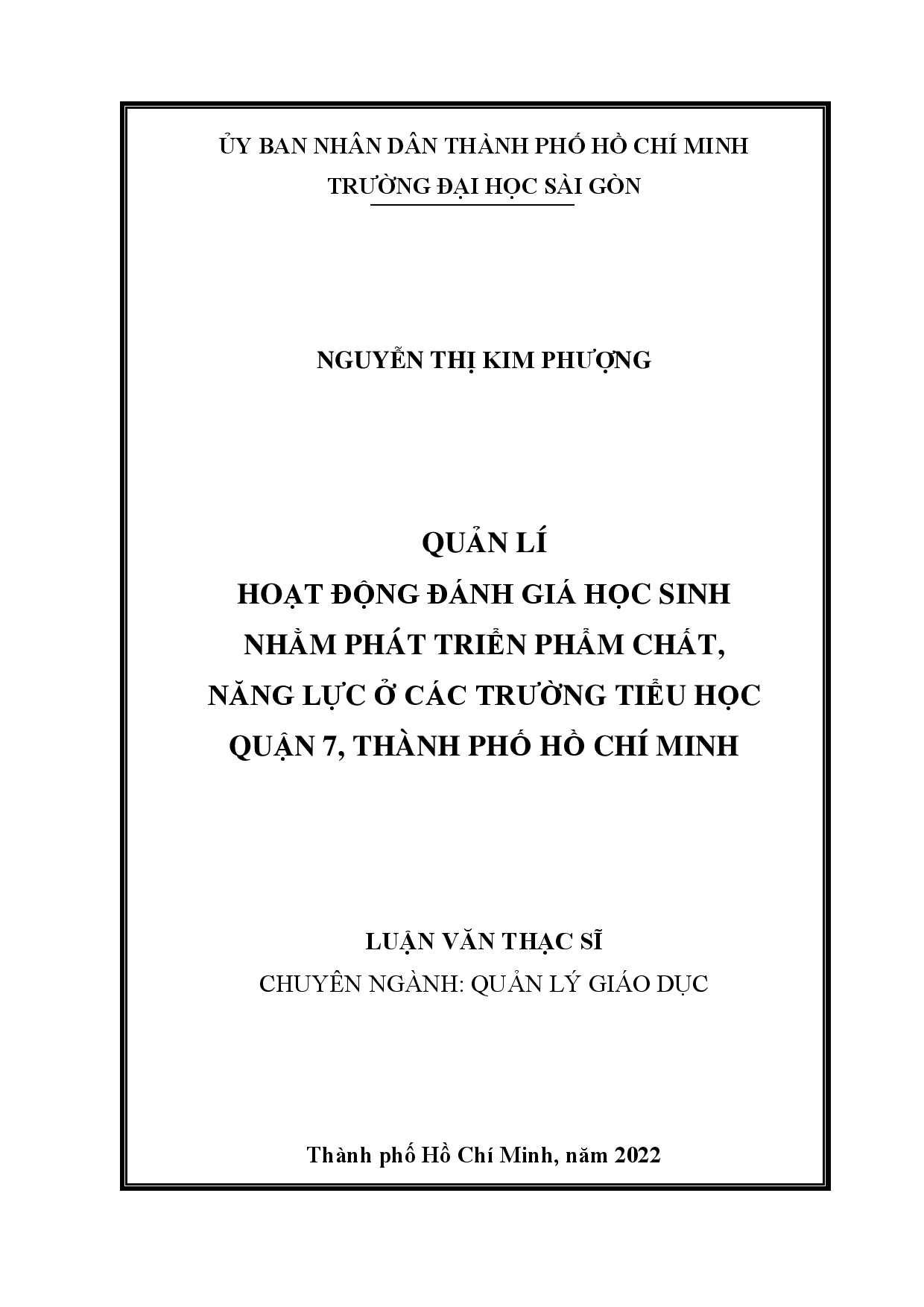 Quản lý hoạt động đánh giá học sinh nhằm phát triển phẩm chất năng lực ở các trường tiểu học quận 7, thành phố Hồ Chí Minh  