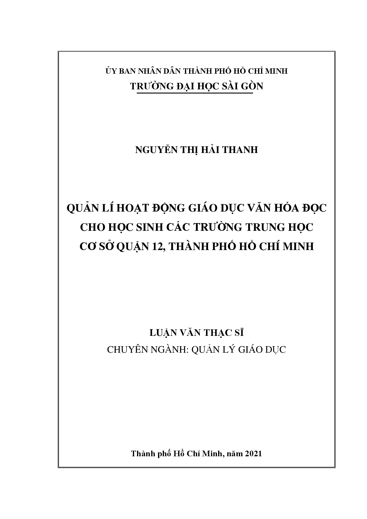 Quản lí hoạt động giáo dục văn hóa đọc cho học sinh các trường trung học cơ sở quận 12, Thành phố Hồ Chí Minh  