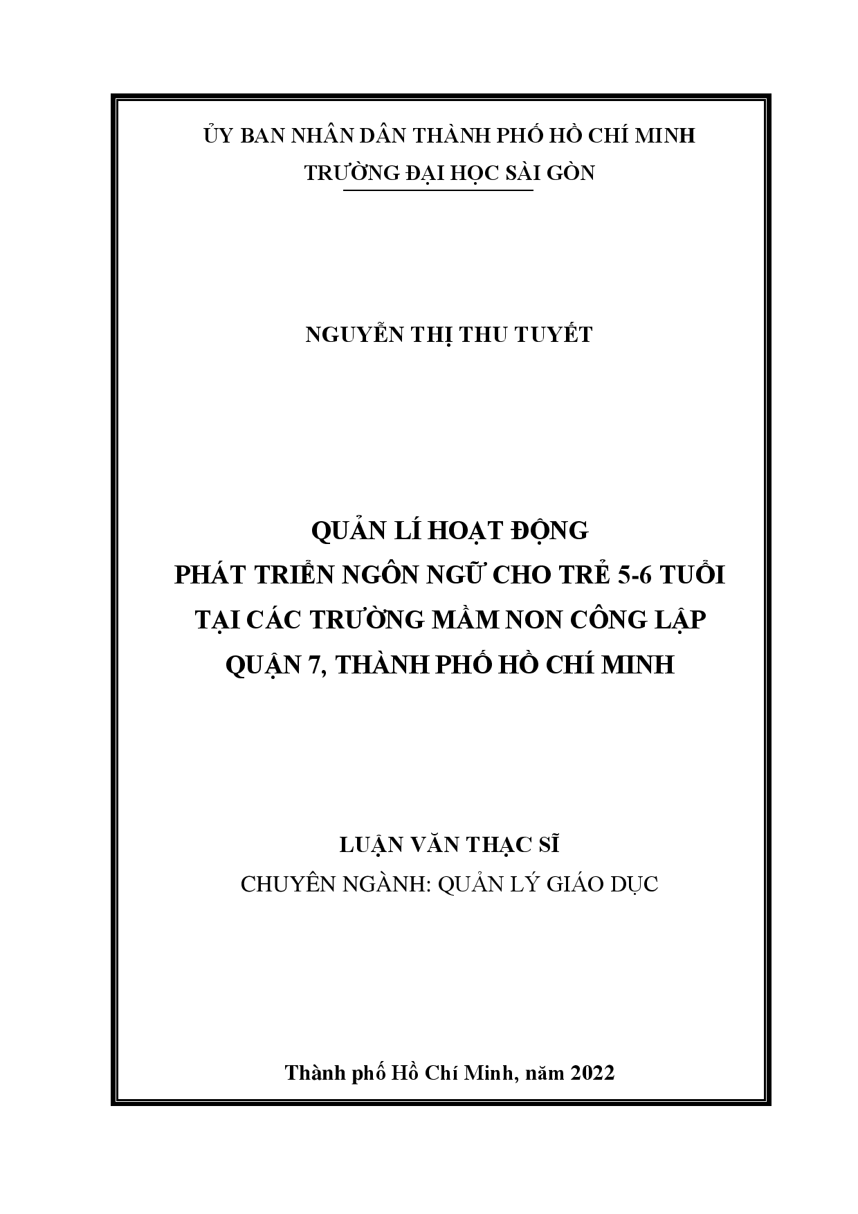 Quản lí hoạt động phát triển ngôn ngữ cho trẻ 5-6 tuổi tại các trường mầm non công lập Quận 7, Thành phố Hồ Chí Minh  