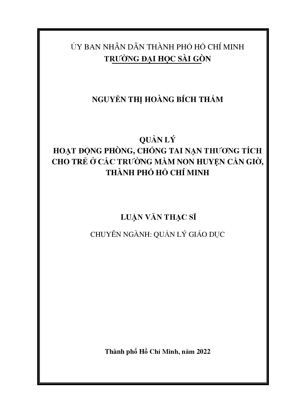 Quản lý hoạt động phòng, chống tai nạn thương tích cho trẻ ở các trường mầm non huyện Cần Giờ, Thành phố Hồ Chí Minh  