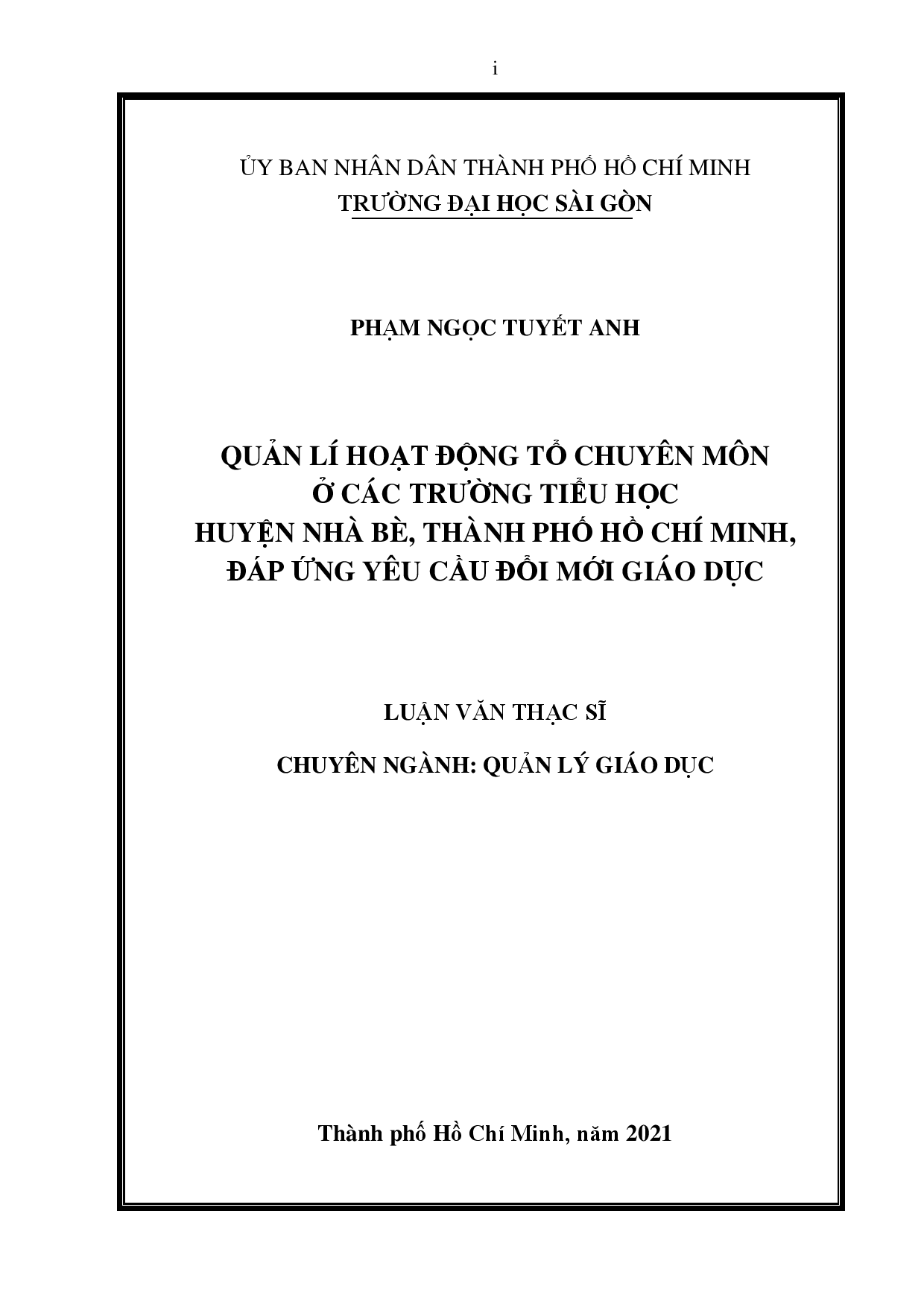 Quản lí hoạt động tổ chuyên môn ở các trường tiểu học huyện Nhà Bè, thành phố Hồ Chí Minh, đáp ứng yêu cầu đổi mới giáo dục  