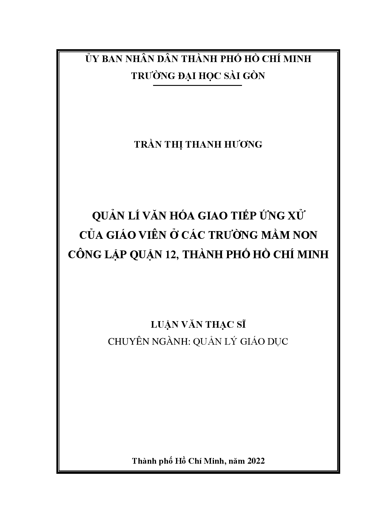 Quản lí văn hóa giao tiếp ứng xử của giáo viên ở các trường mầm non công lập quận 12, Thành phố Hồ Chí Minh  