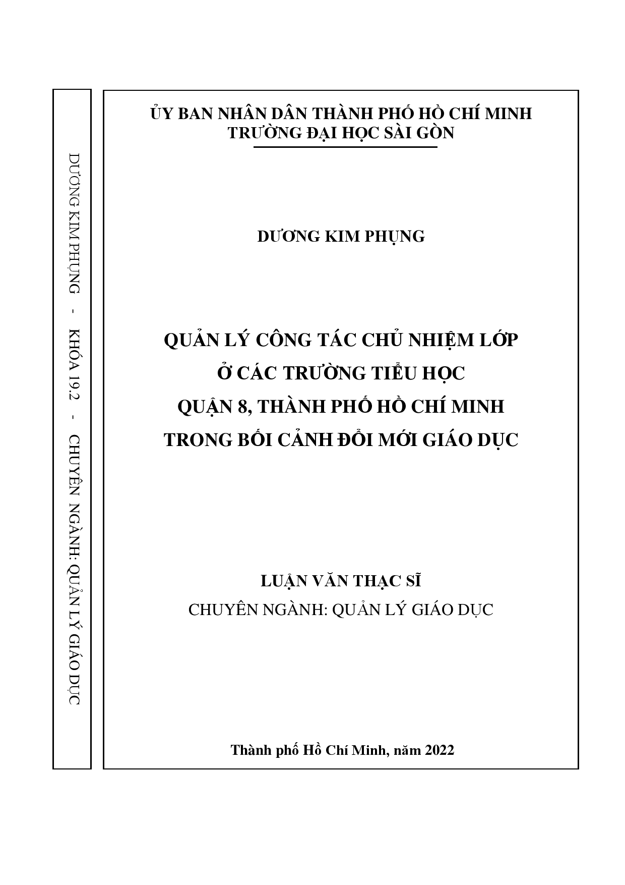 Quản lý công tác chủ nhiệm lớp ở các trường tiểu học quận 8, thành phố Hồ Chí Minh trong bối cảnh đổi mới giáo dục  