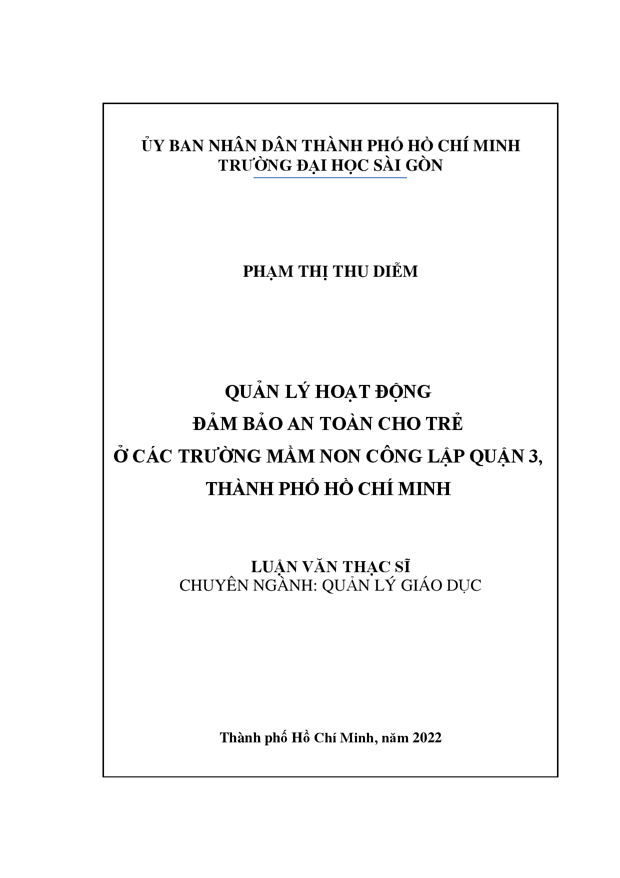 Quản lý hoạt động đảm bảo an toàn cho trẻ ở các trường mầm non công lập quận 3, Thành phố Hồ Chí Minh  