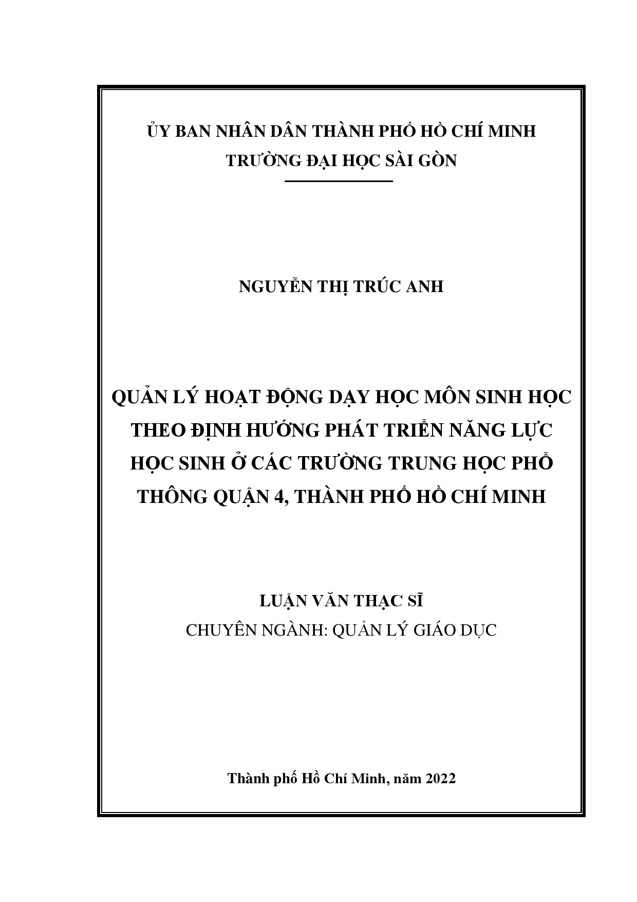 Quản lý hoạt động dạy học môn sinh học theo định hướng phát triển năng lực học sinh ở các trường trung học phổ thông quận 4, thành phố Hồ Chí Minh  