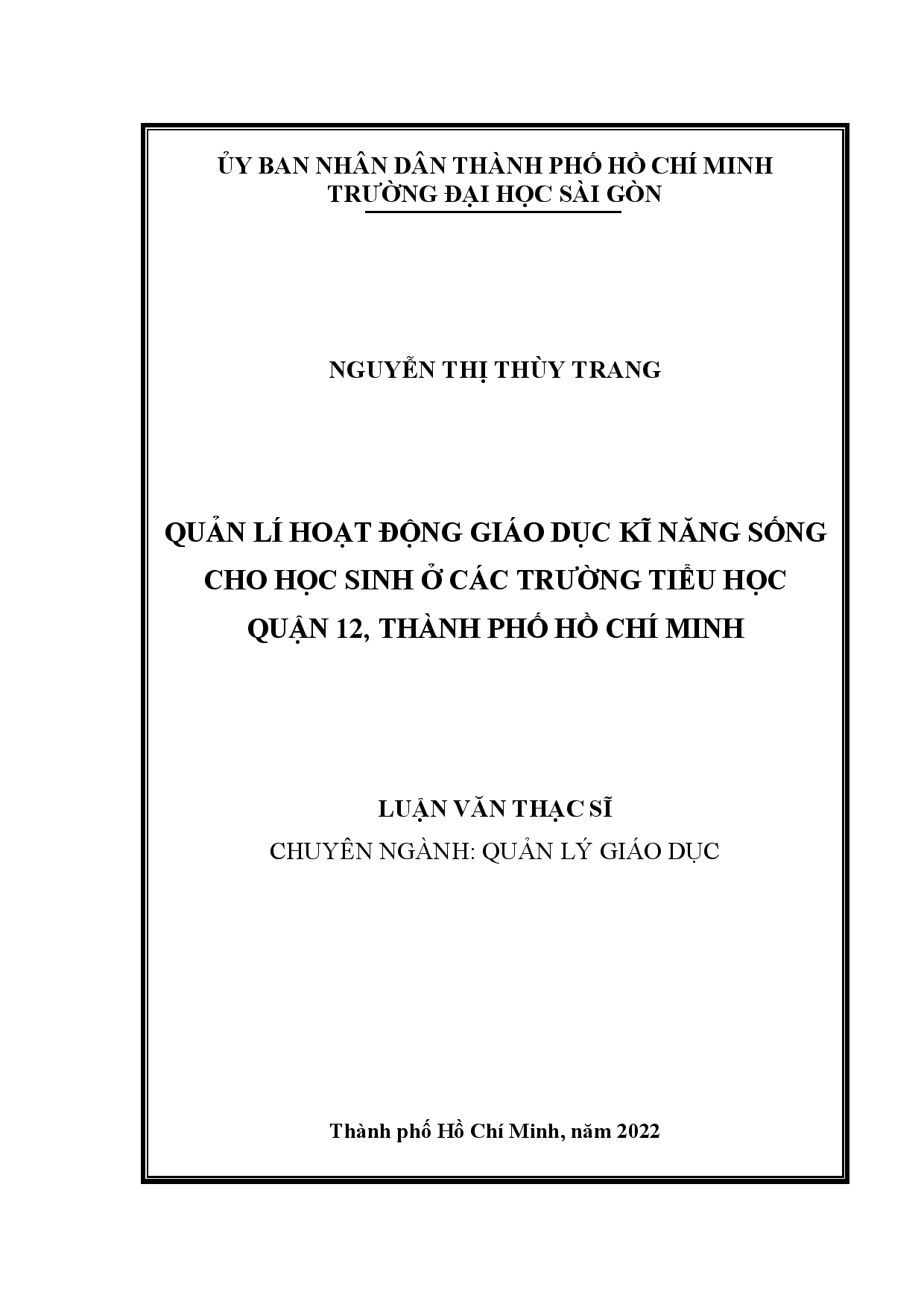 Quản lí hoạt động giáo dục kĩ năng sống cho học sinh ở các trường tiểu học quận 12, thành phố Hồ Chí Minh  