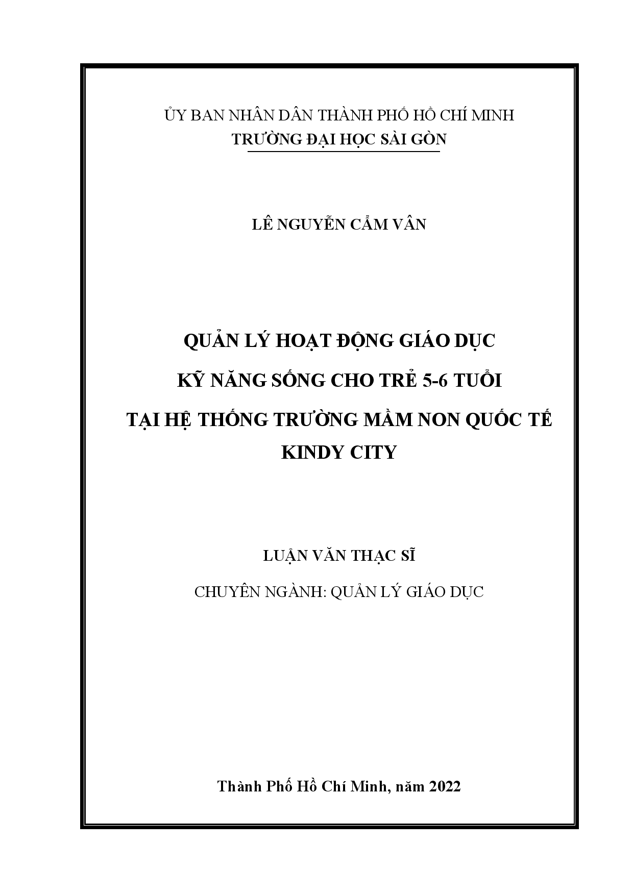 Quản lý hoạt động giáo dục kỹ năng sống cho trẻ 5-6 tuổi tại hệ thống trường Mầm non quốc tế Kindy City  