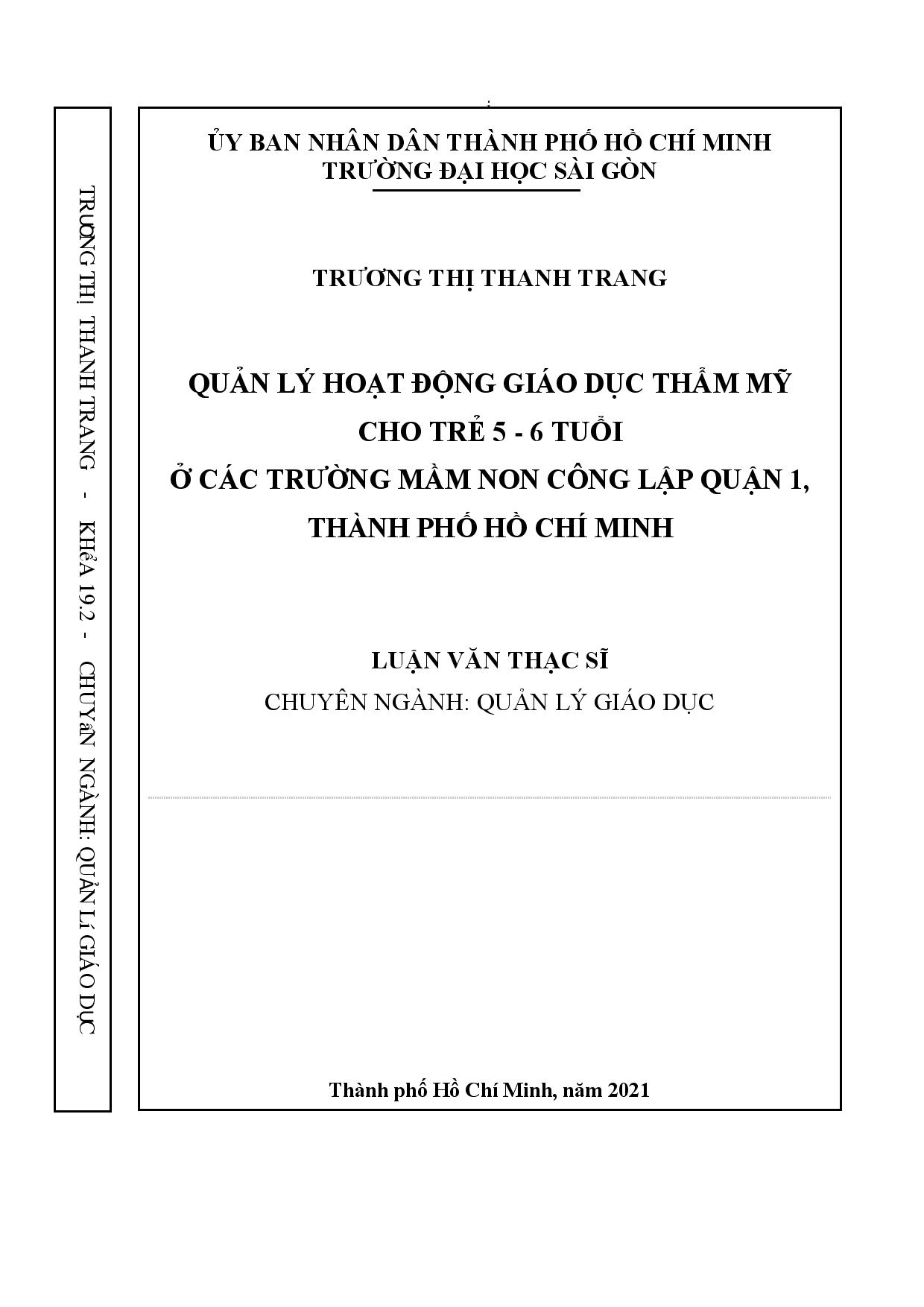 Quản lý hoạt động giáo dục thẩm mỹ cho trẻ 5 - 6 tuổi ở các trường mầm non công lập quận 1, thành phố Hồ Chí Minh  