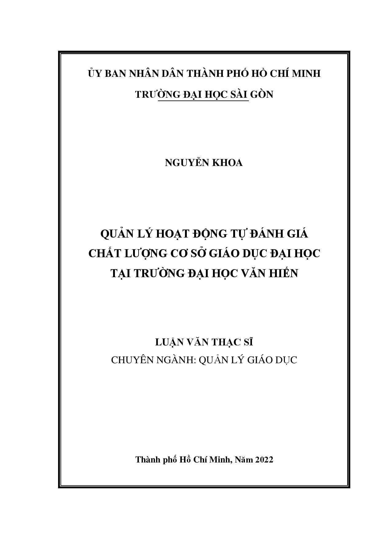 Quản lý hoạt động tự đánh giá chất lượng cơ sở giáo dục đại học tại trường Đại học Văn Hiến  