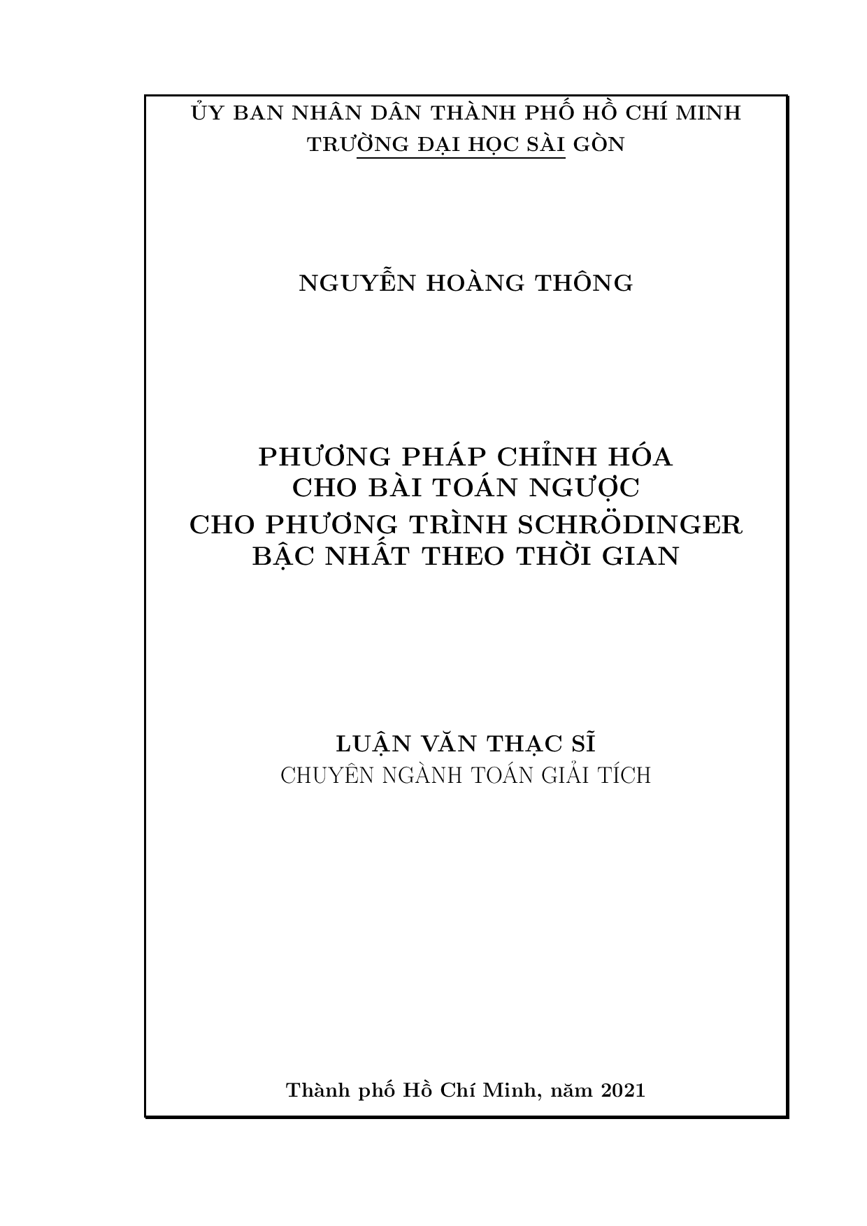 Phương pháp chỉnh hóa cho bài toán ngược cho phương trình Schrodinger bậc nhất theo thời gian  