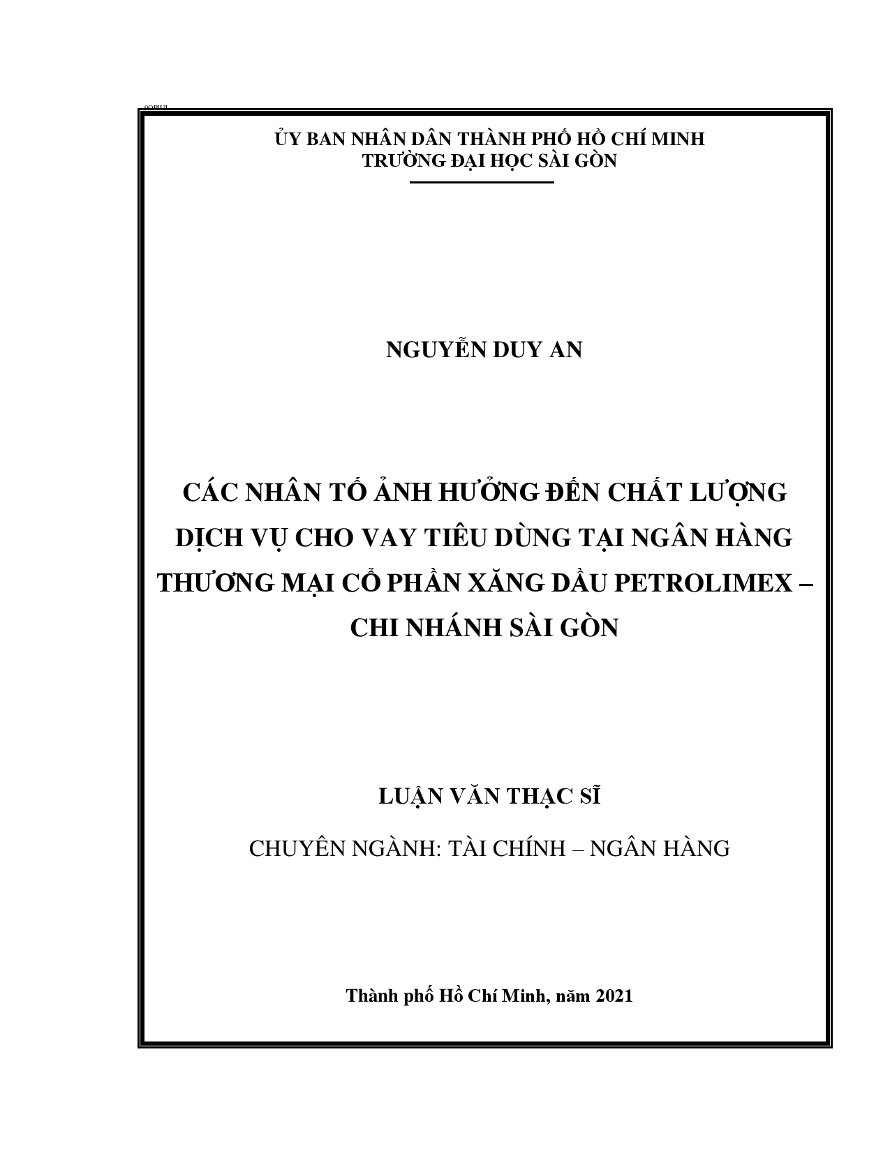 Các nhân tố ảnh hưởng đến chất lượng dịch vụ cho vay tiêu dùng tại ngân hàng thương mại cổ phần xăng dầu Petrolimex-chi nhánh Sài Gòn  