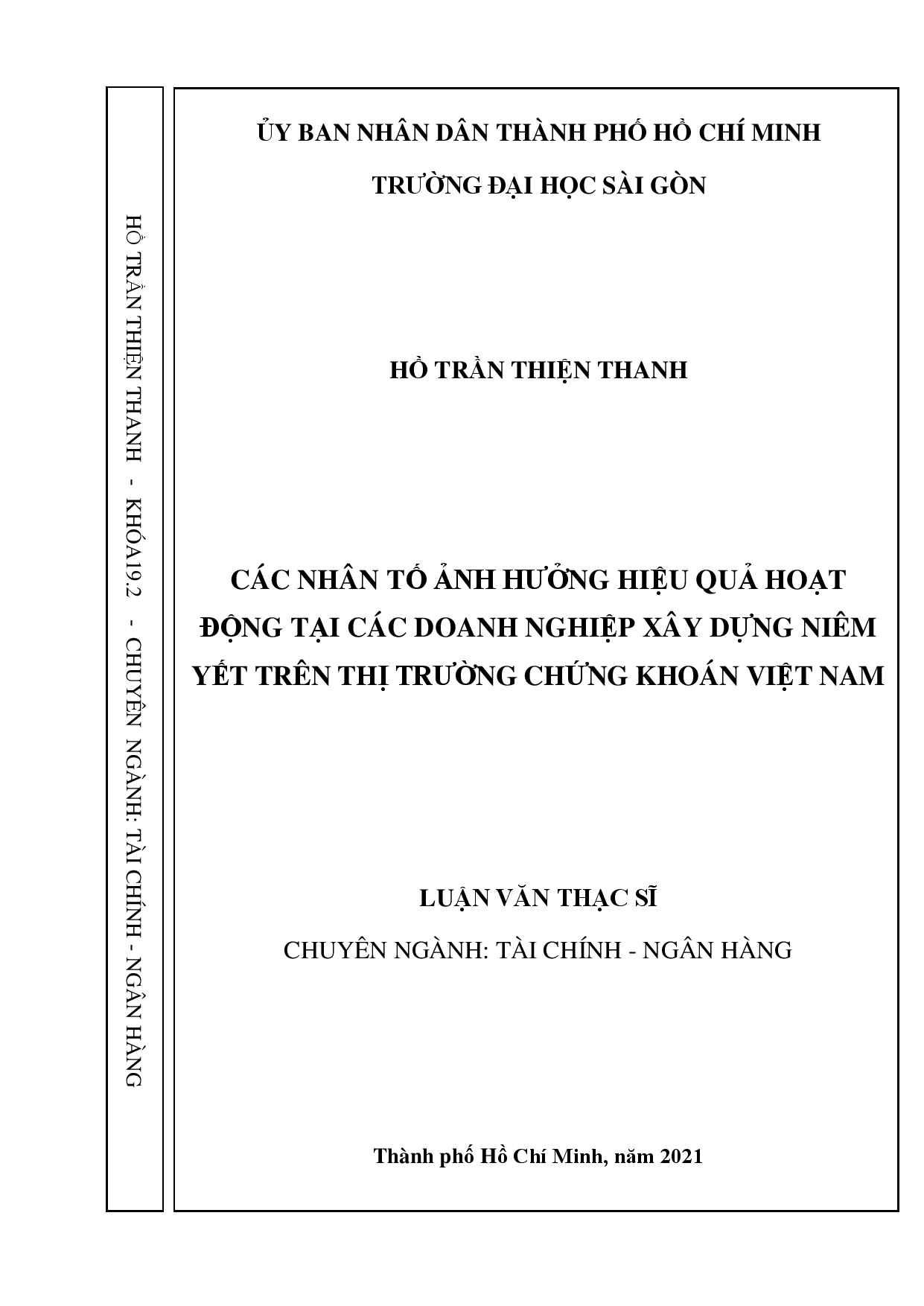 Các nhân tố ảnh hưởng đến hiệu quả hoạt động tại các doanh nghiệp xây dựng niêm yết trên thị trường chứng khoán Việt Nam  