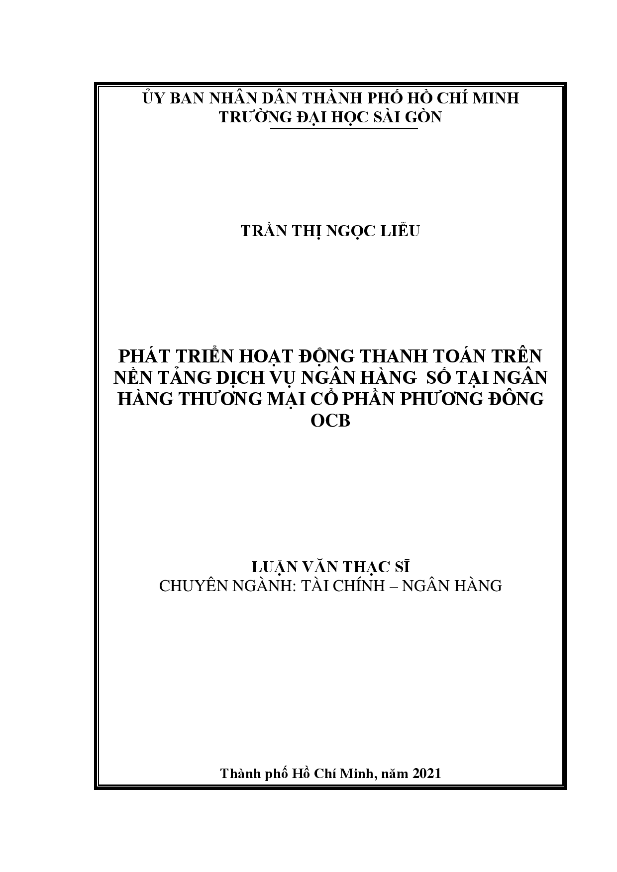 Phát triển hoạt động thanh toán trên nền tảng dịch vụ ngân hàng số tại ngân hàng thương mại cổ phần phương đông OCB  