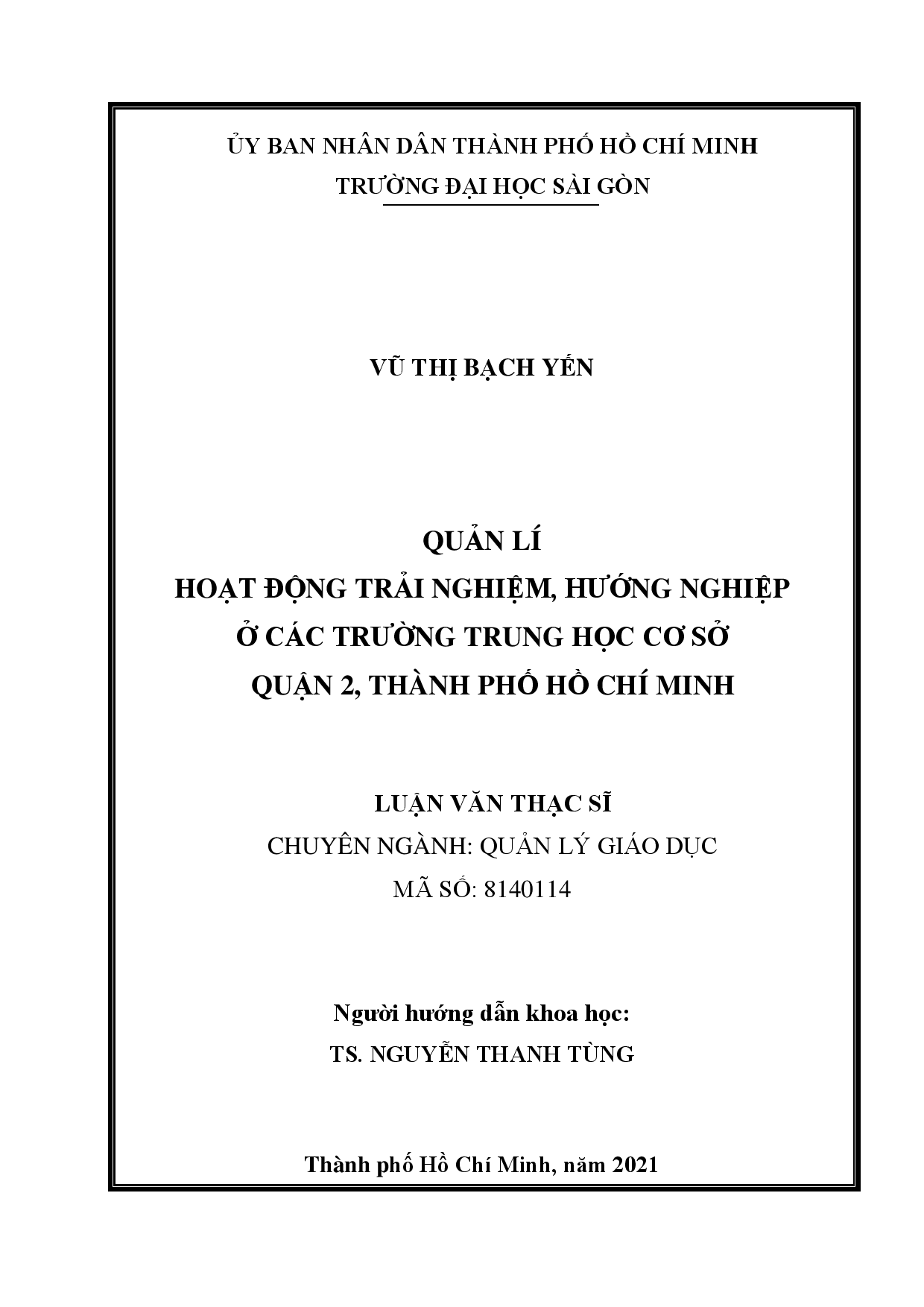 Quản lí hoạt động trải nghiệm, hướng nghiệp ở các trường trung học cơ sở quận 2, thành phố Hồ Chí Minh  