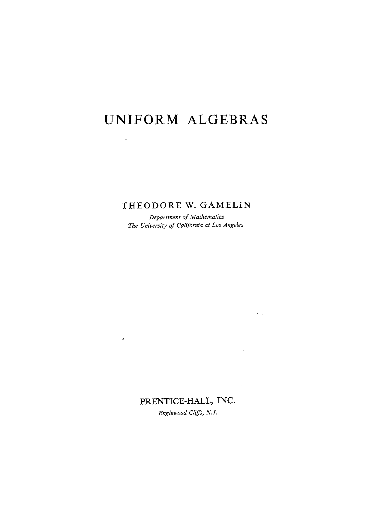 Uniform algebras  