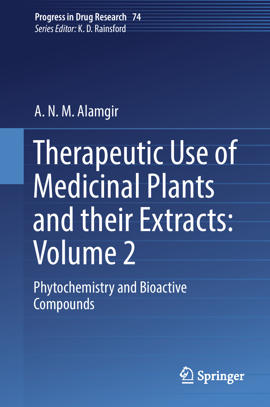 Therapeutic use of medicinal plants and their extracts Vol.2 