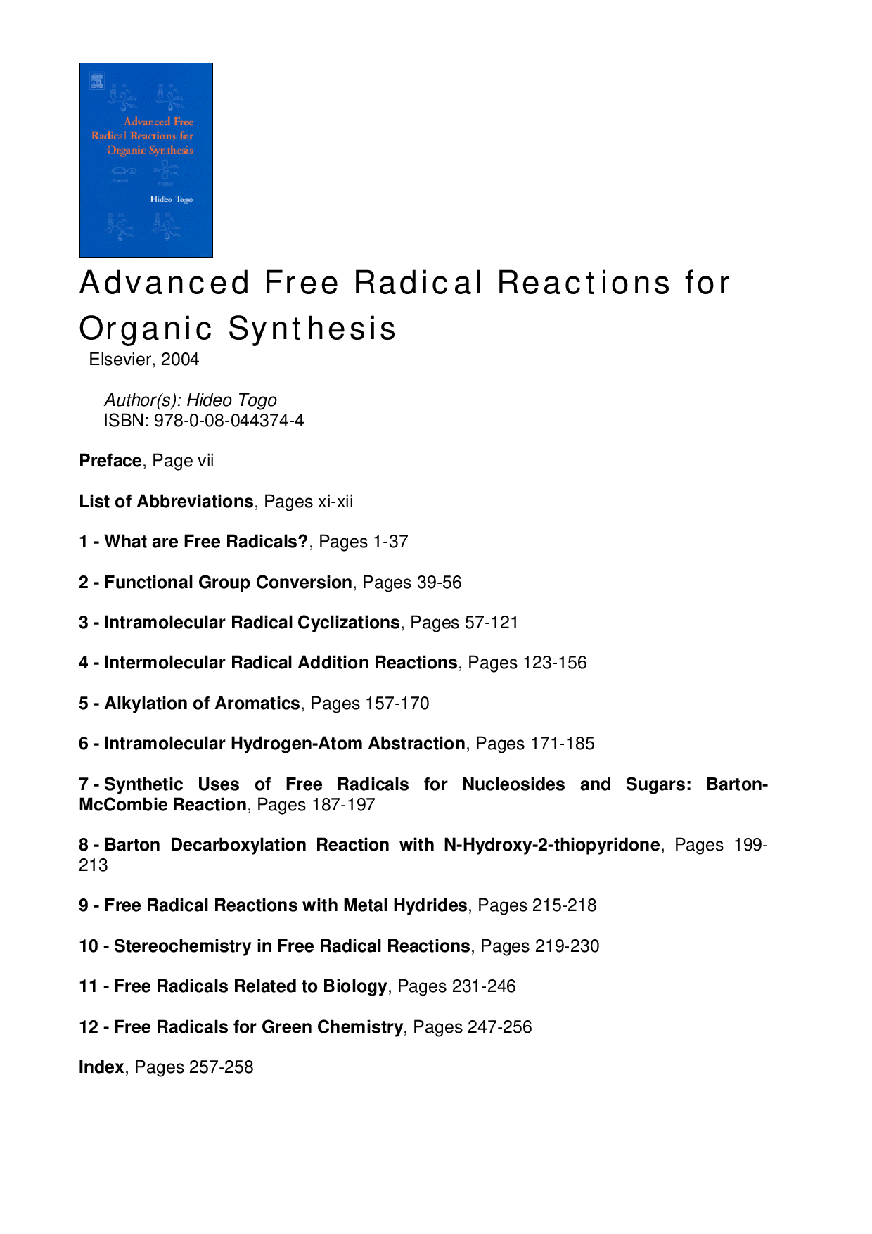 Advanced free radical reactions for organic synthesis  