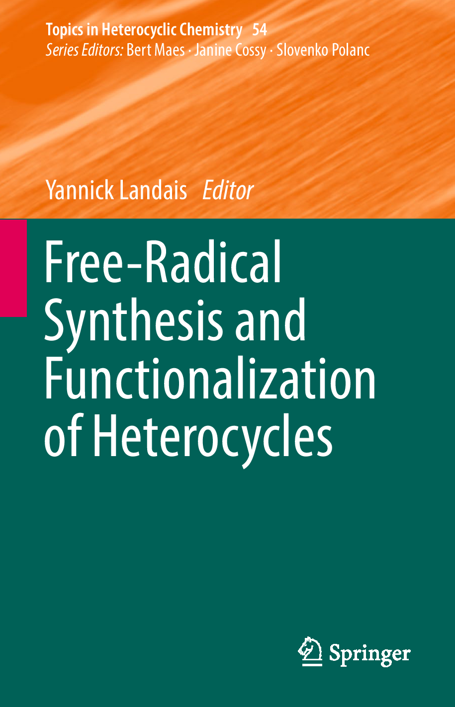 Free-radical synthesis and functionalization of heterocycles  