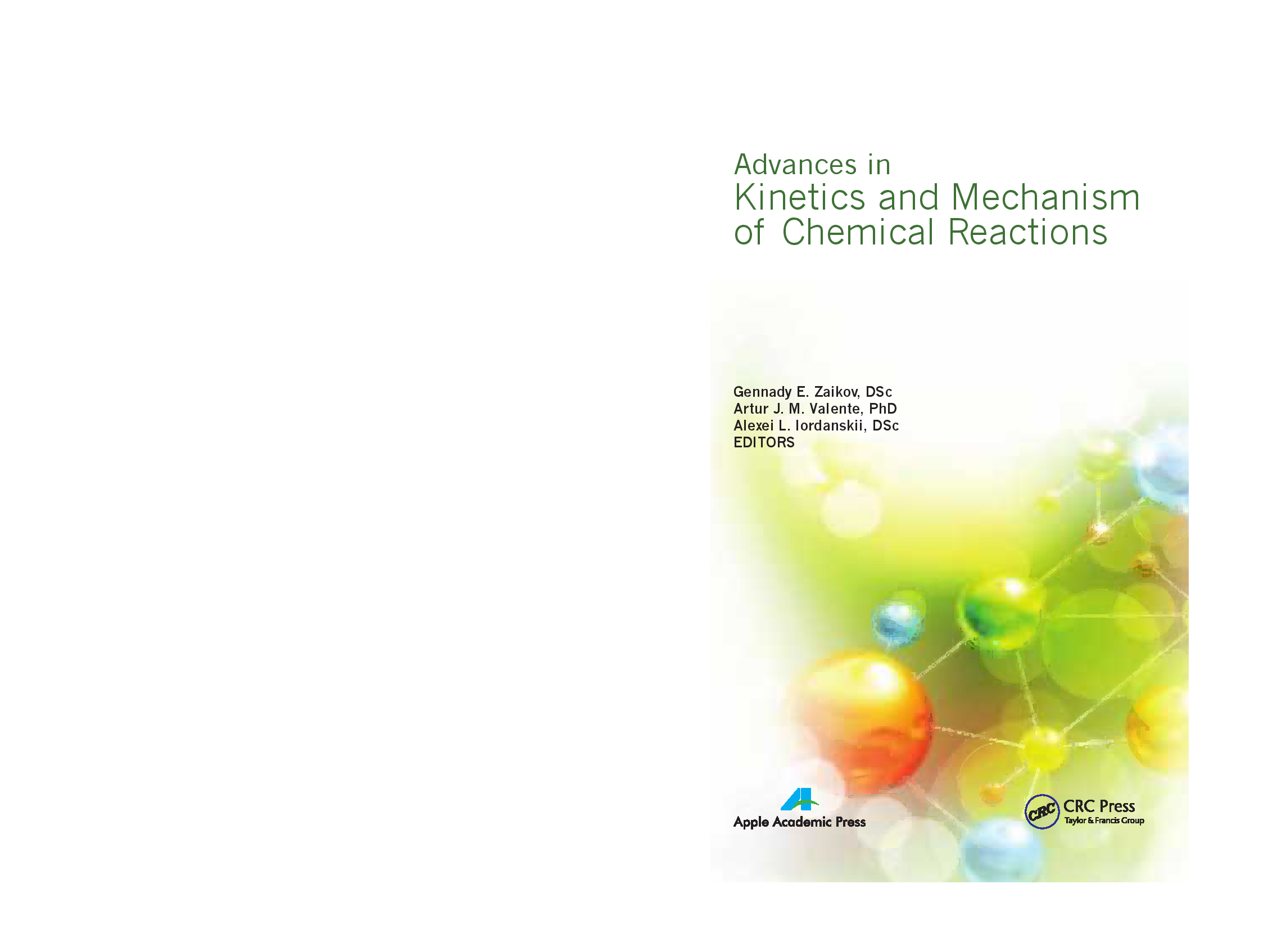 Advances in kinetics and mechanism of chemical reactions  