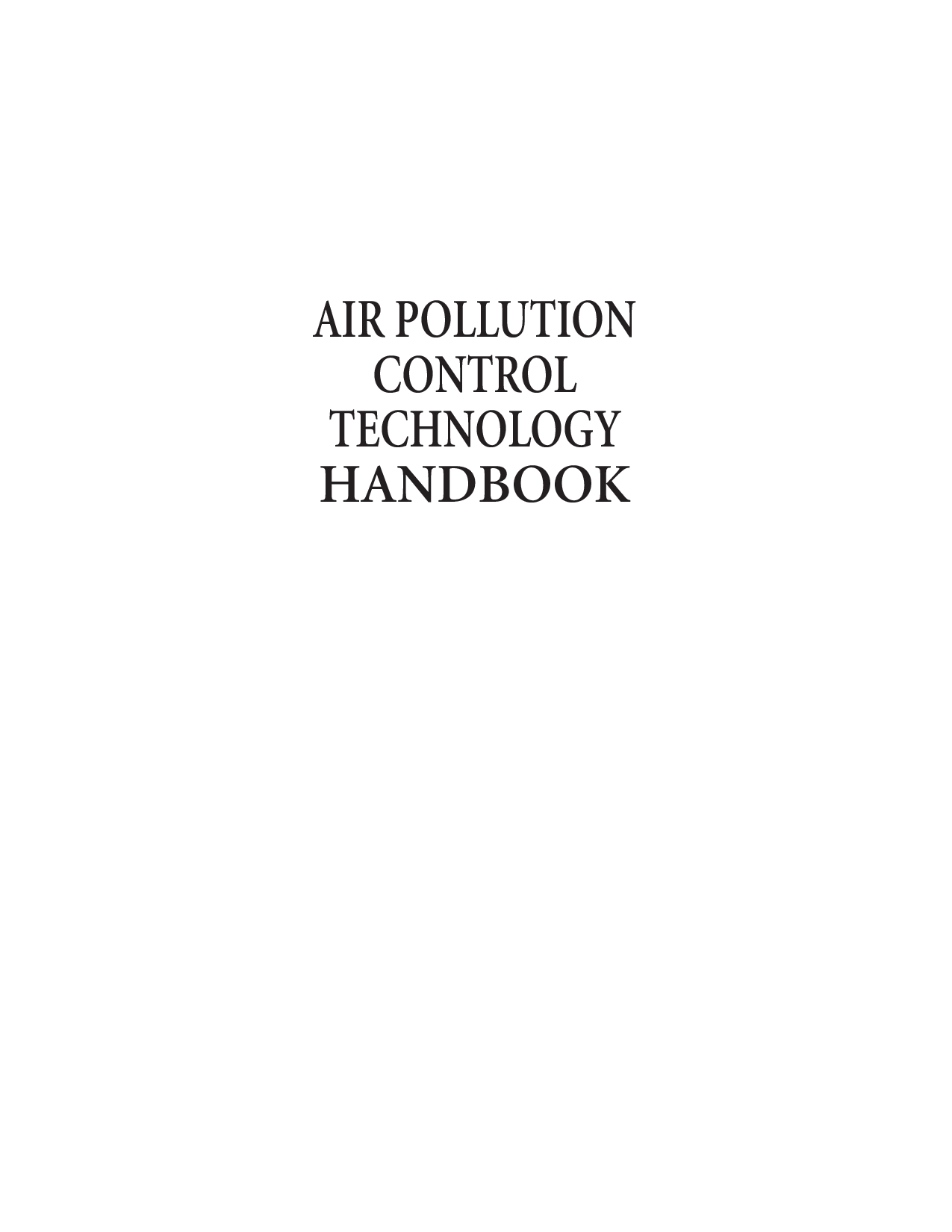 Air pollution control technology handbook  