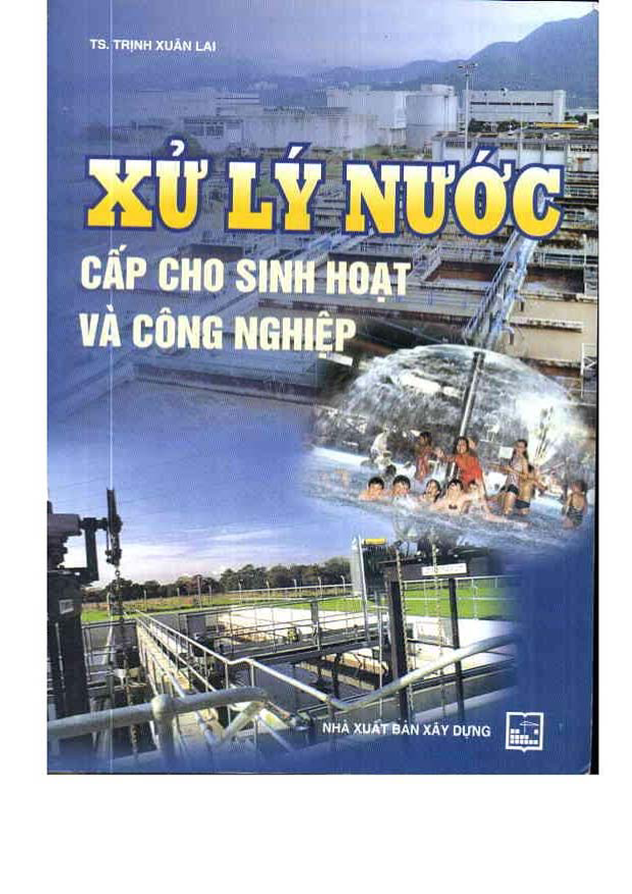 Xử lý nước cấp cho sinh hoạt và công nghệp  