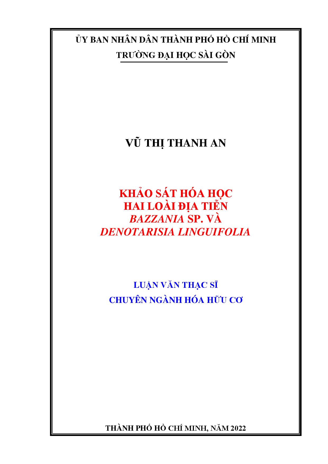 Khảo sát hóa học hai loài địa tiễn Bazzania sp. và Denotarisia linguifolia  