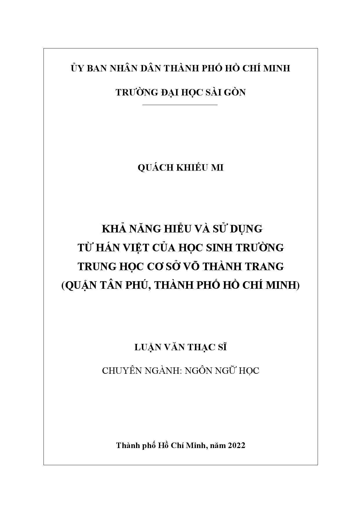 Khả năng hiểu và sử dụng từ Hán Việt của học sinh trường trung học cơ sở Võ Thành Trang (Quận Tân Phú, Thành phố Hồ Chí Minh)  