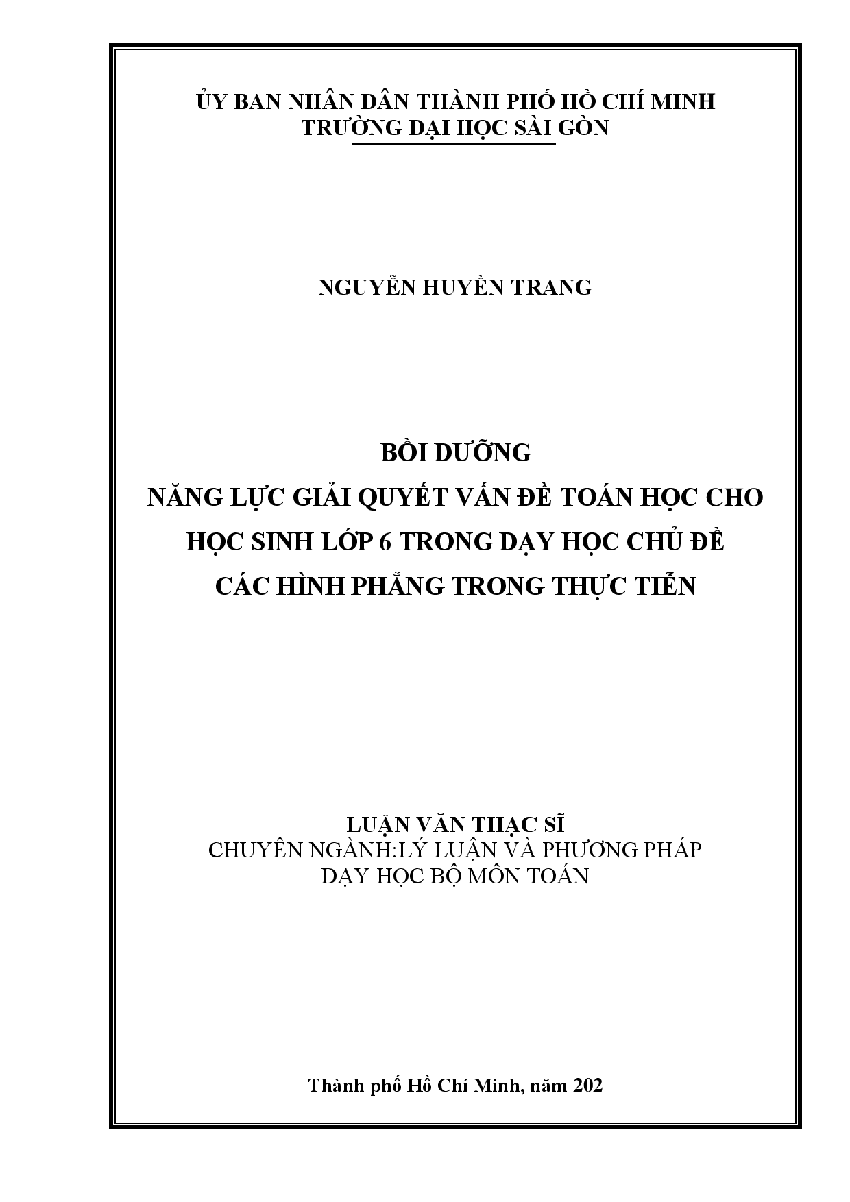 Bồi dưỡng năng lực giải quyết vấn đề toán học cho học sinh lớp 6 trong dạy học chủ đề các hình phẳng trong thực tiễn  