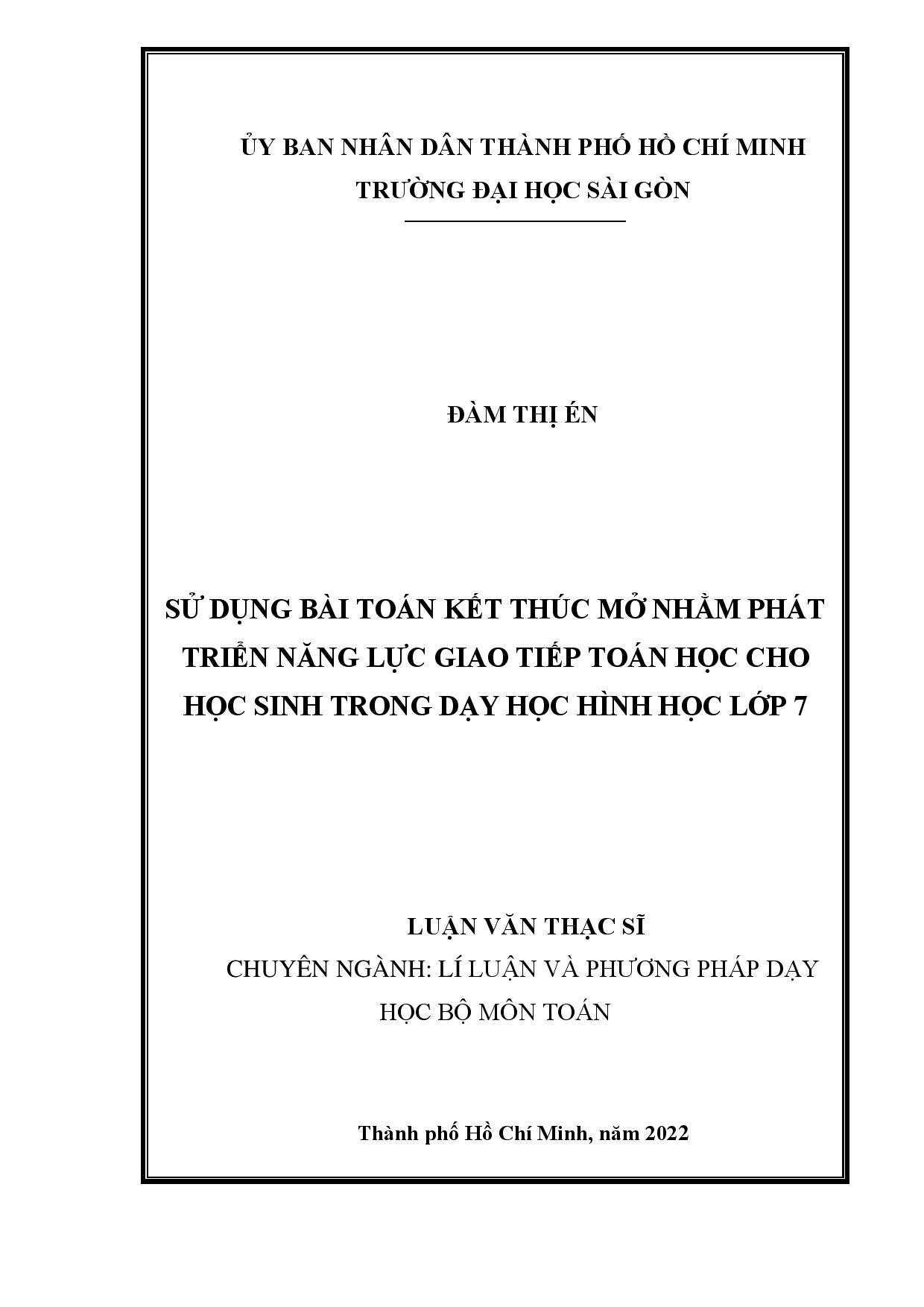 Sử dụng bài toán kết thúc mở nhằm phát triển năng lực giao tiếp toán học cho học sinh trong dạy học hình học lớp 7  