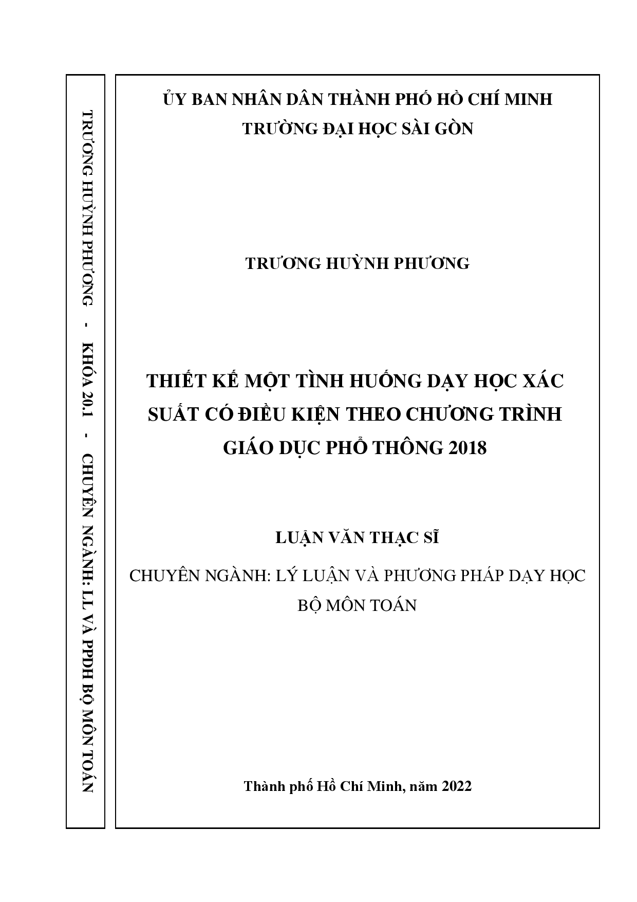 Thiết kế một tình huống dạy học xác suất có điều kiện theo chương trình giáo dục phổ thông 2018  