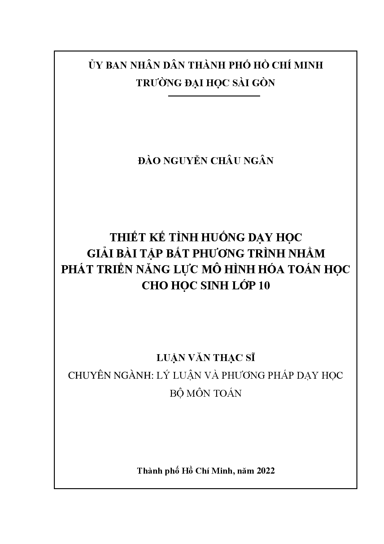 Thiết kế tình huống dạy học giải bài tập bất phương trình nhằm phát triển năng lực mô hình hóa toán học cho học sinh lớp 10  