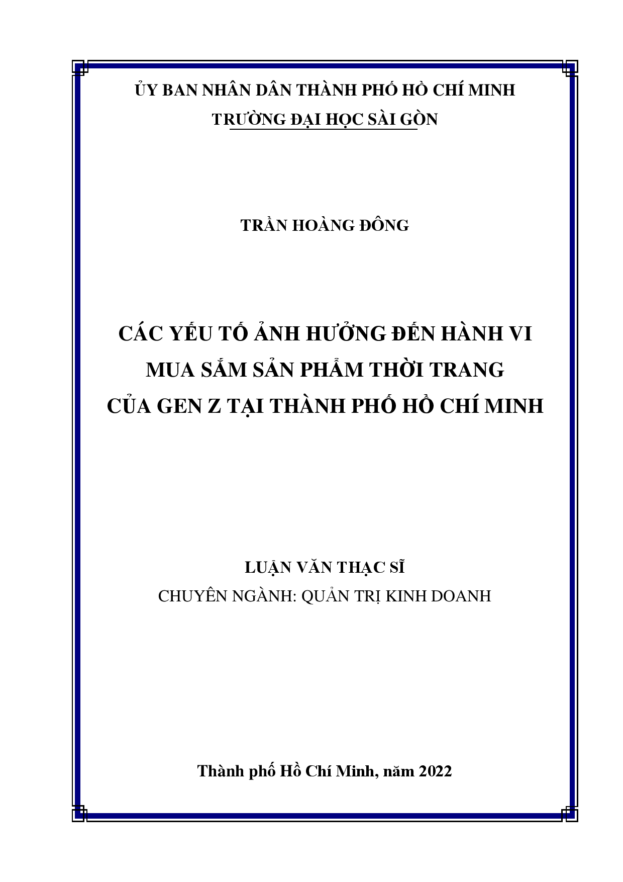 Các yếu tố ảnh hưởng đến hành vi mua sắm sản phẩm thời trang của Gen Z tại Thành phố Hồ Chí Minh  