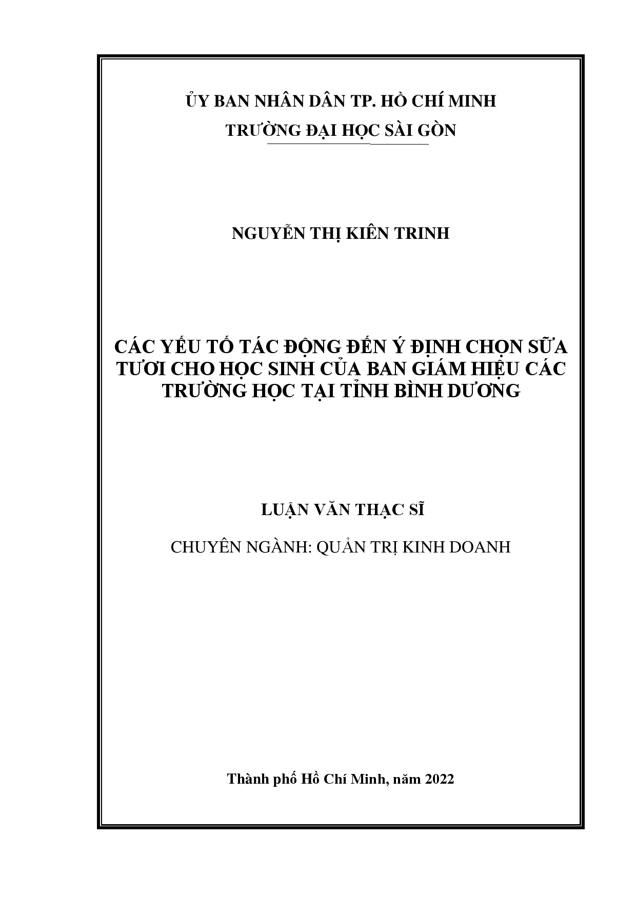 Các yếu tố tác động đến ý định chọn sữa tươi cho học sinh của Ban Giám Hiệu các trường học tại tỉnh Bình Dương  