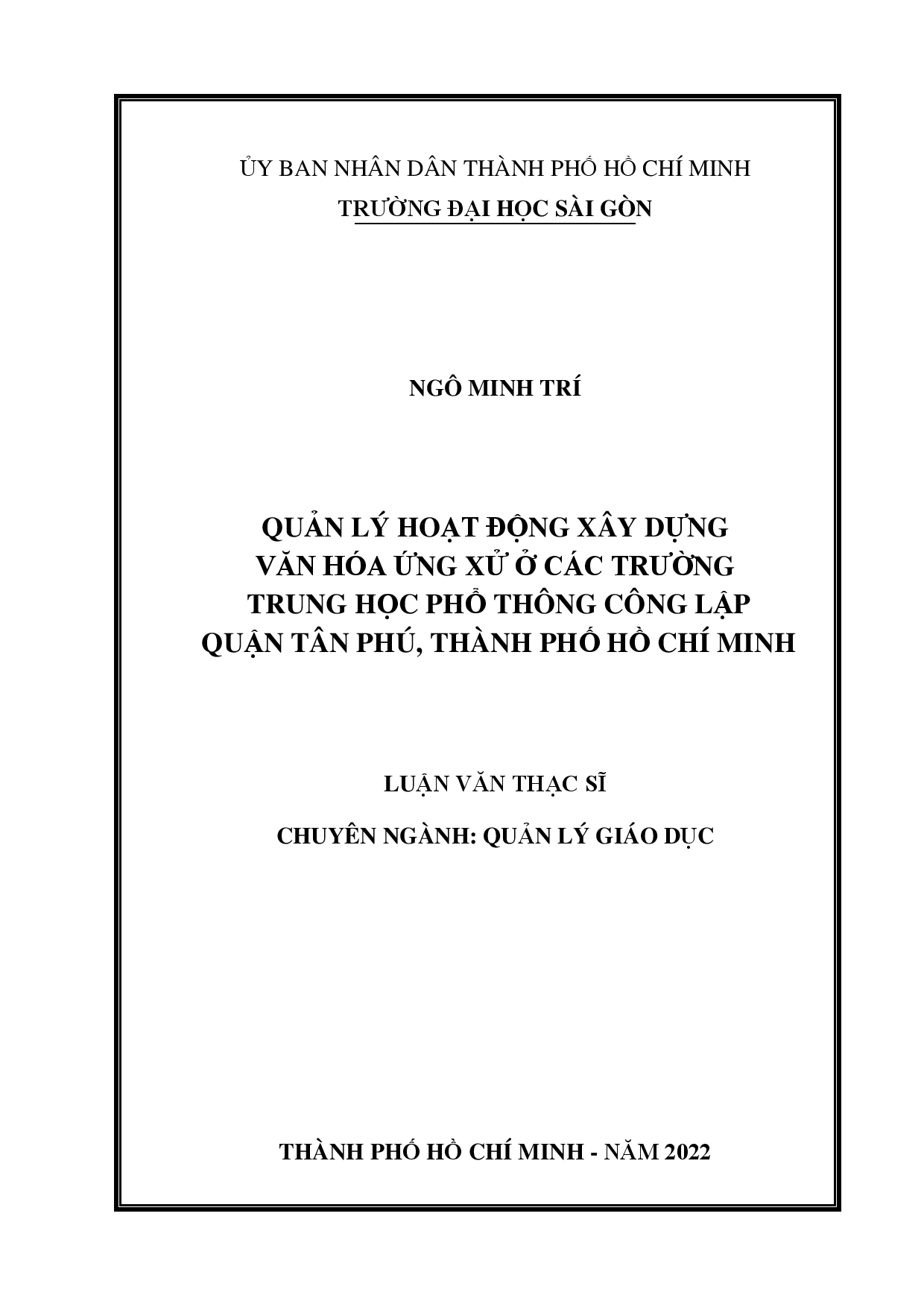 Quản lý hoạt động xây dựng văn hóa ứng xử ở các trường trung học phổ thông công lập Quận Tân Phú, Thành phố Hồ Chí Minh  