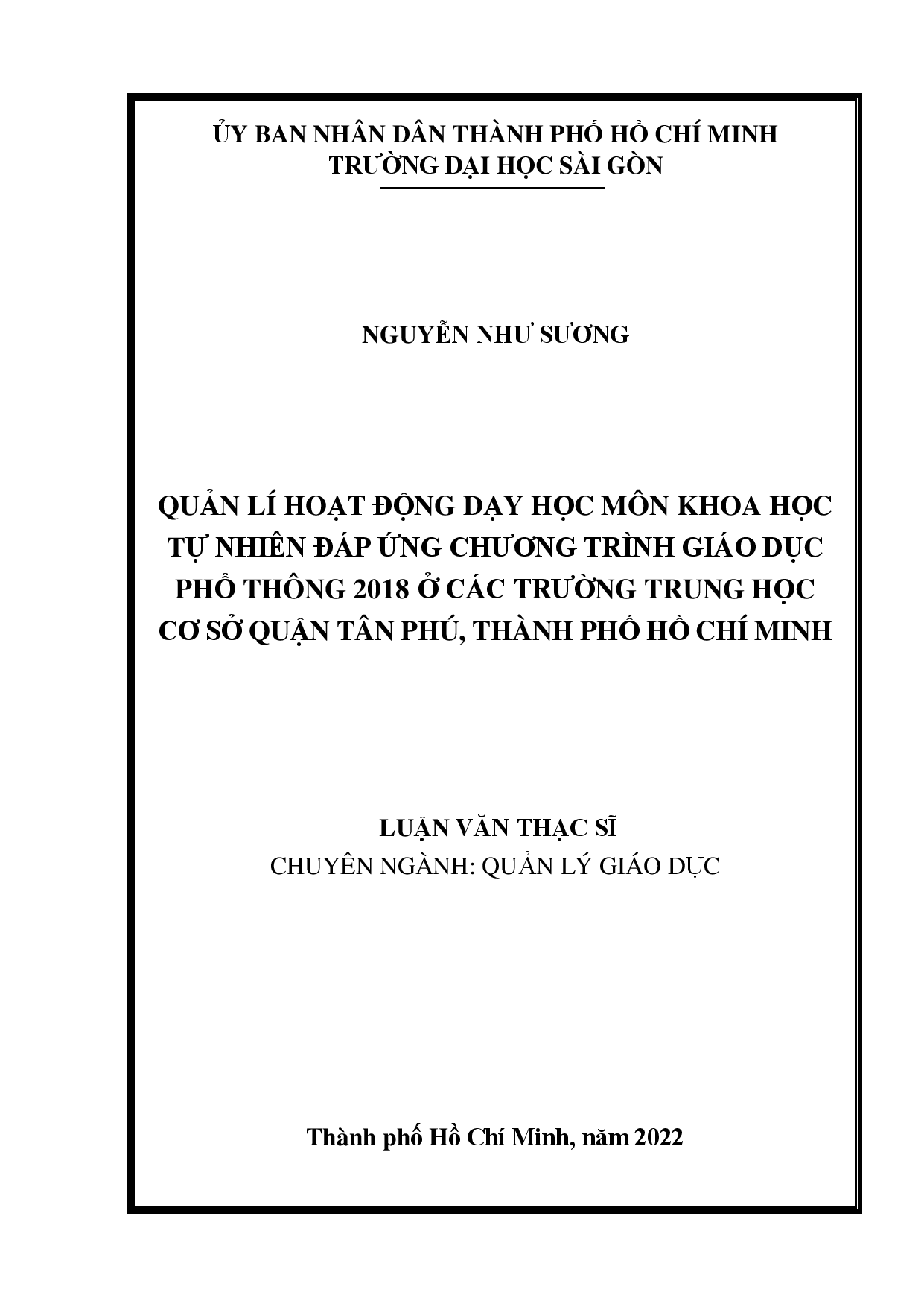 Quản lí hoạt động dạy học môn khoa học tự nhiên đáp ứng chương trình giáo dục phổ thông 2018 ở các trường trung học cơ sở Quận Tân Phú, Thành phố Hồ Chí Minh  