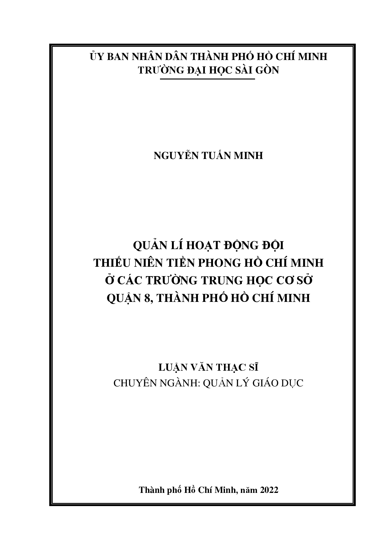 Quản lí hoạt động Đội thiếu niên tiền phong Hồ Chí Minh ở các trường trung học cơ sở Quận 8, Thành phố Hồ Chí Minh  