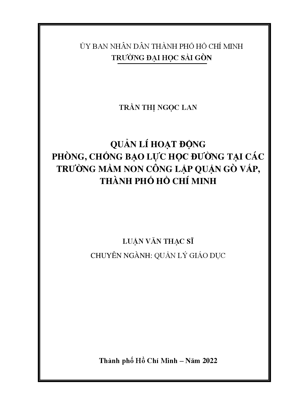 Quản lí hoạt động phòng, chống bạo lực học đường tại các trường mầm non công lập quận Gò Vấp, Thành phố Hồ Chí Minh  