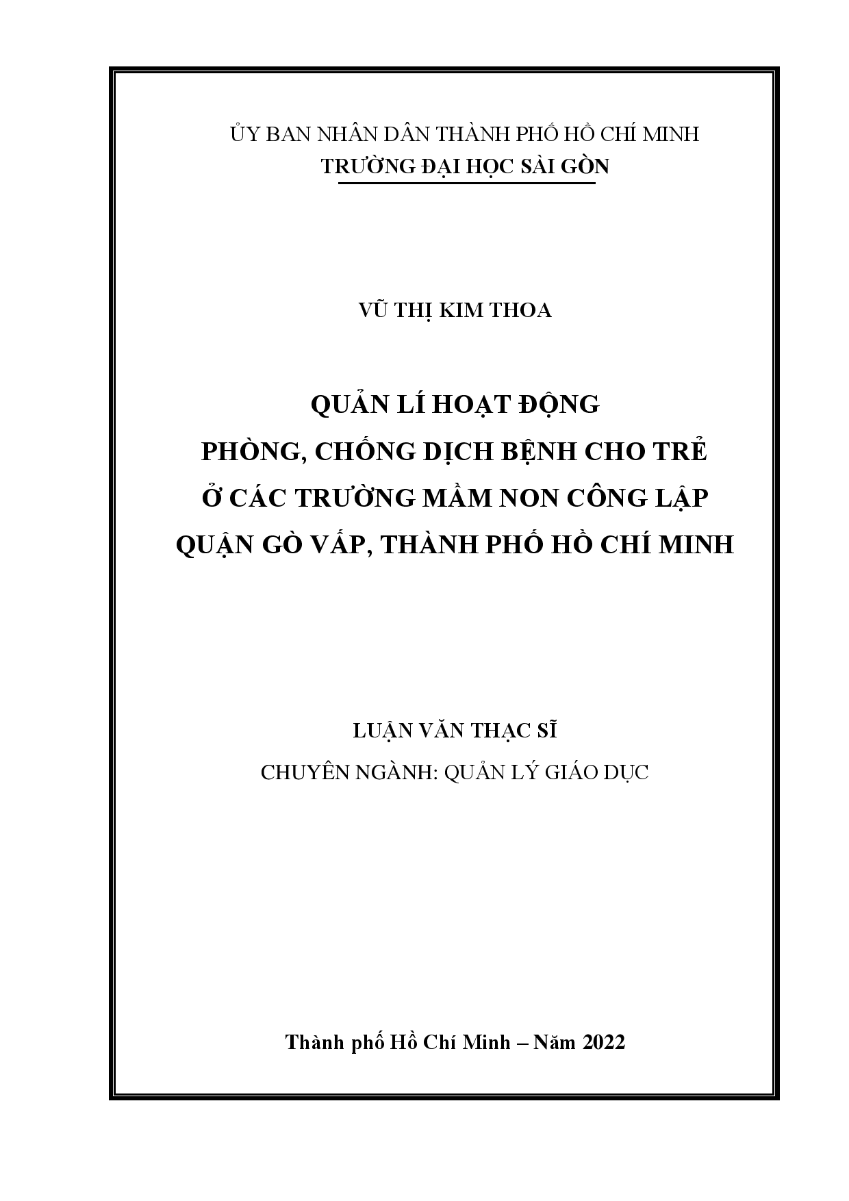 Quản lí hoạt động phòng, chống dịch bệnh cho trẻ ở các trường mầm non công lập Quận Gò Vấp, Thành phố Hồ Chí Minh  