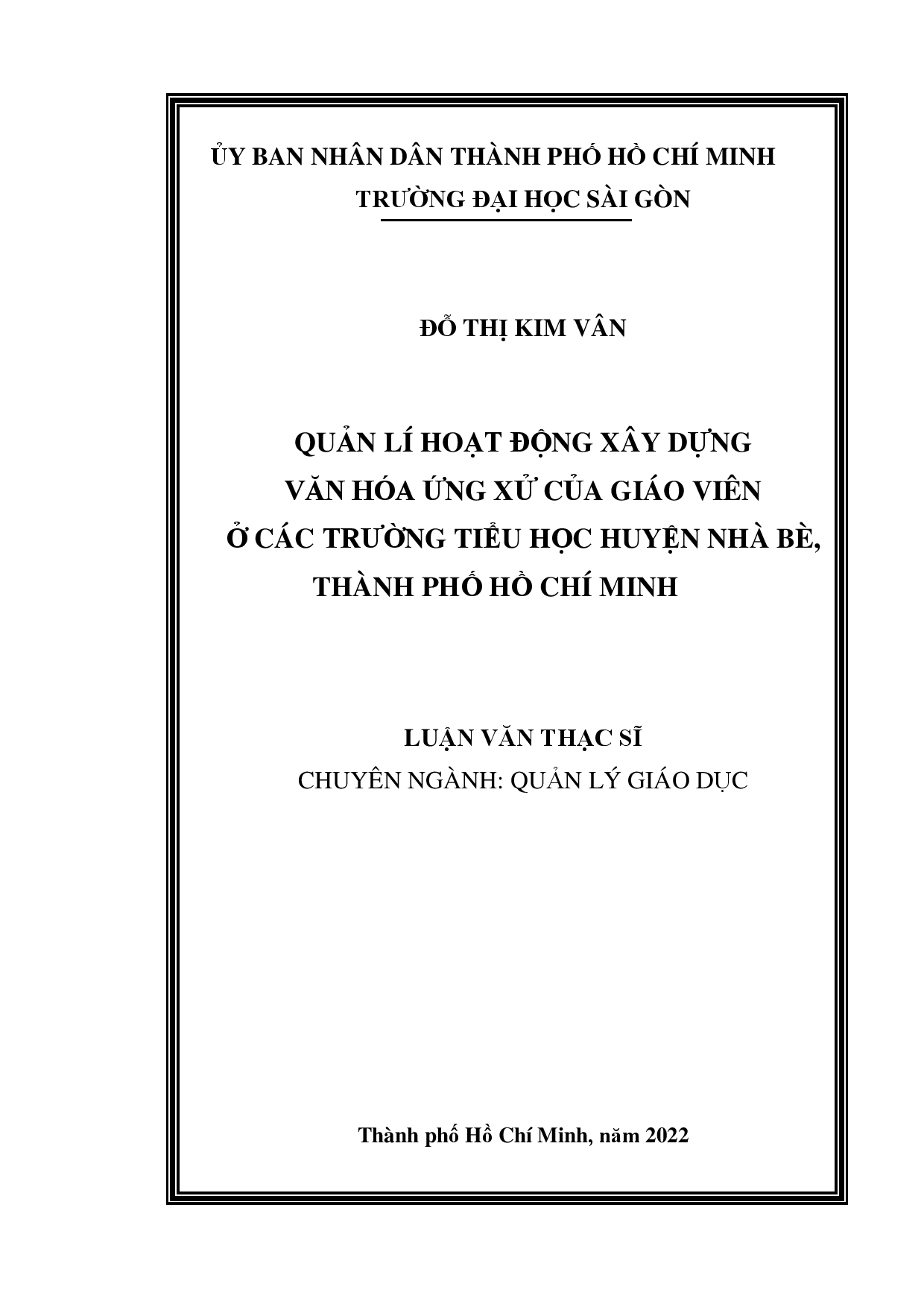 Quản lí hoạt động xây dựng văn hóa ứng xử của giáo viên ở các trường tiểu học huyện Nhà Bè, Thành phố Hồ Chí Minh  