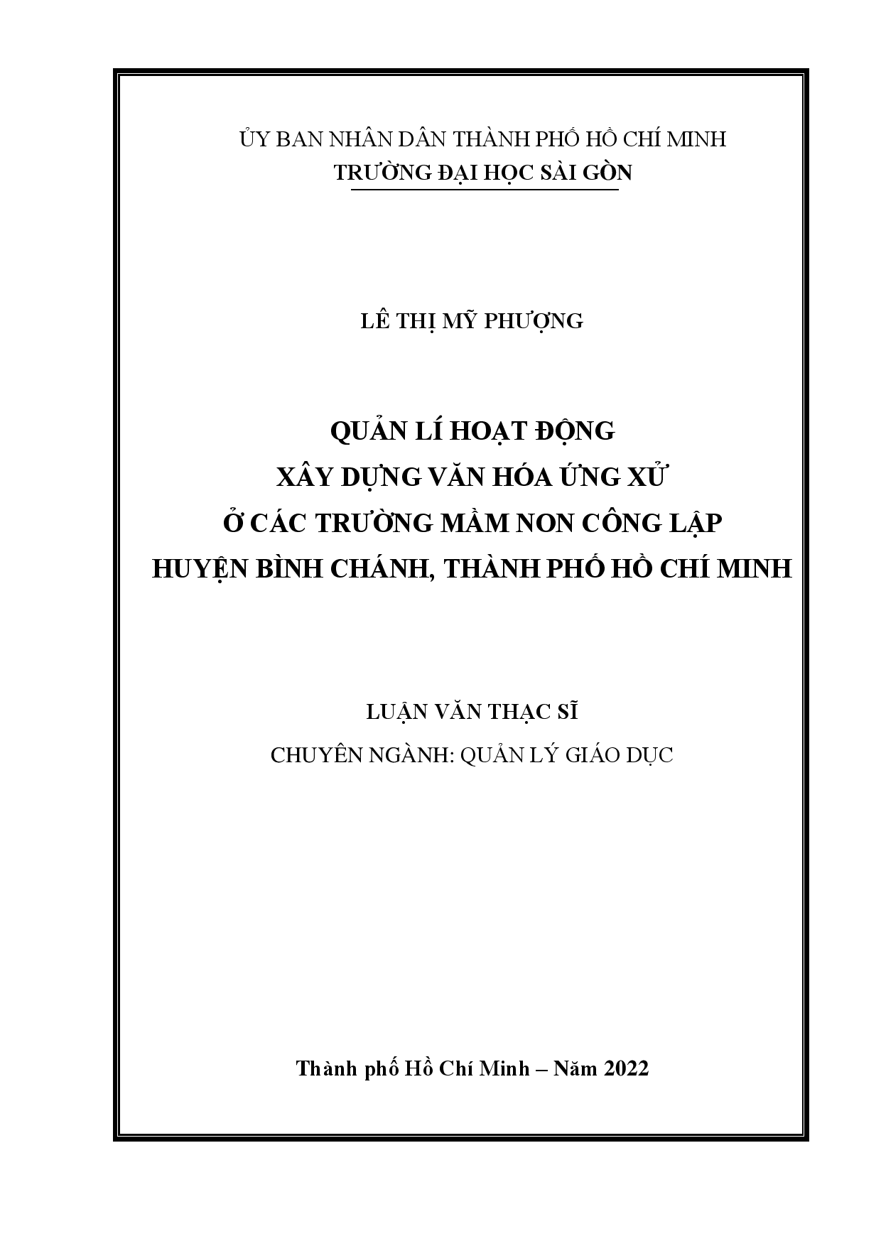 Quản lí hoạt động xây dựng văn hóa ứng xử ở các trường mầm non công lập huyện Bình Chánh, Thành phố Hồ Chí Minh  