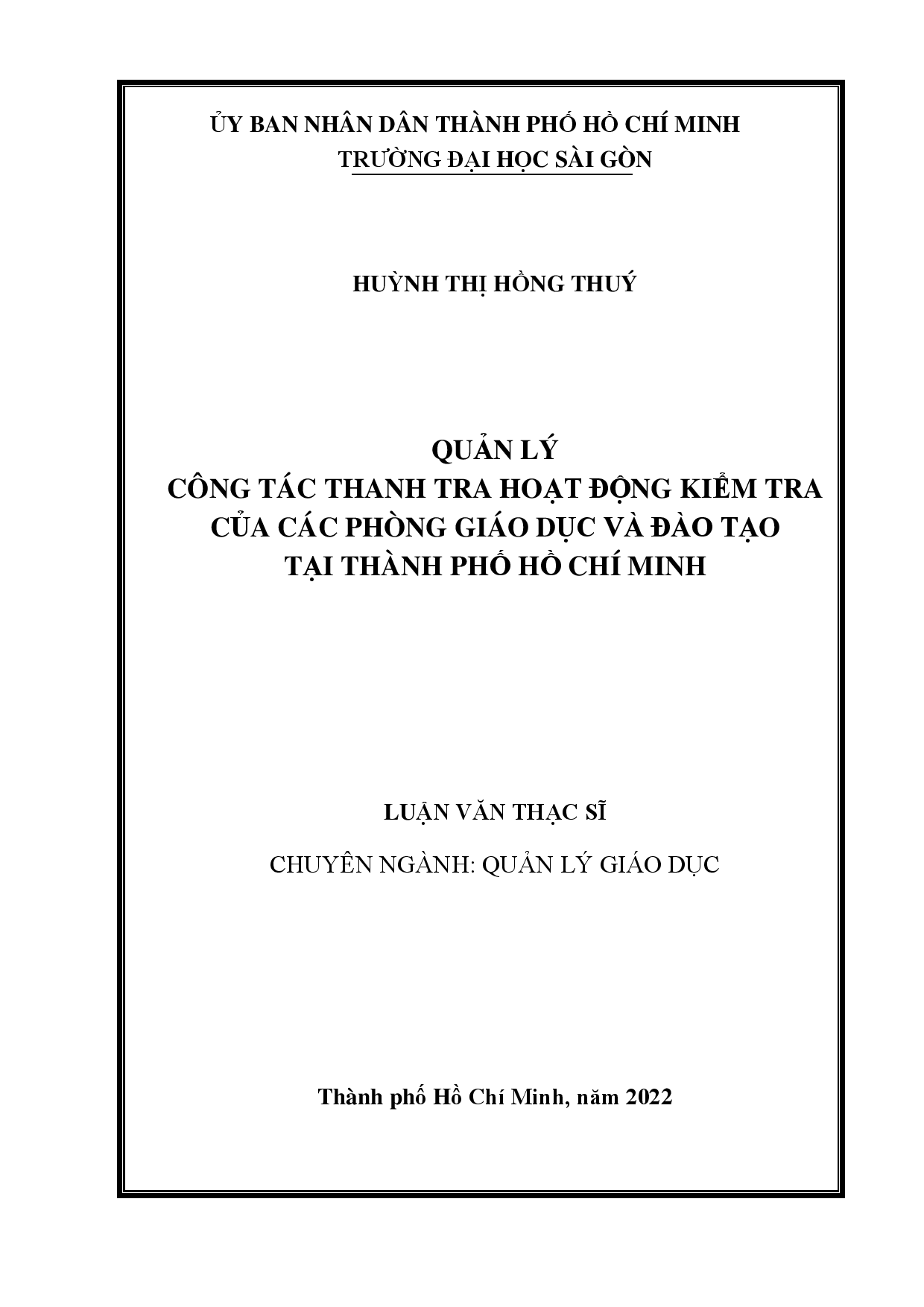 Quản lý công tác thanh tra hoạt động kiểm tra của các phòng giáo dục và đào tạo tại Thành phố Hồ Chí Minh  