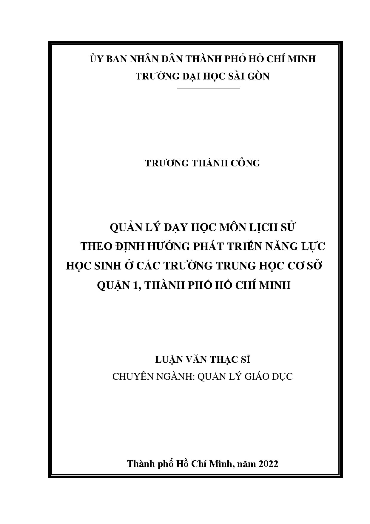 Quản lý dạy học môn Lịch sử theo định hướng phát triển năng lực học sinh ở các trường trung học cơ sở Quận 1, Thành phố Hồ Chí Minh  